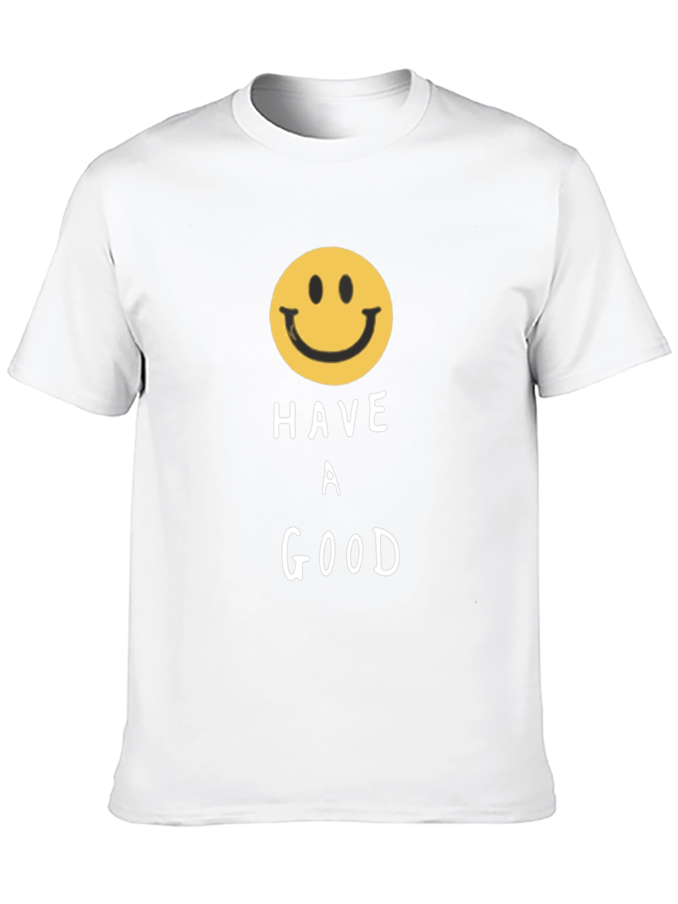 Have A Good Day Smiley Face Graphic T-Shirt