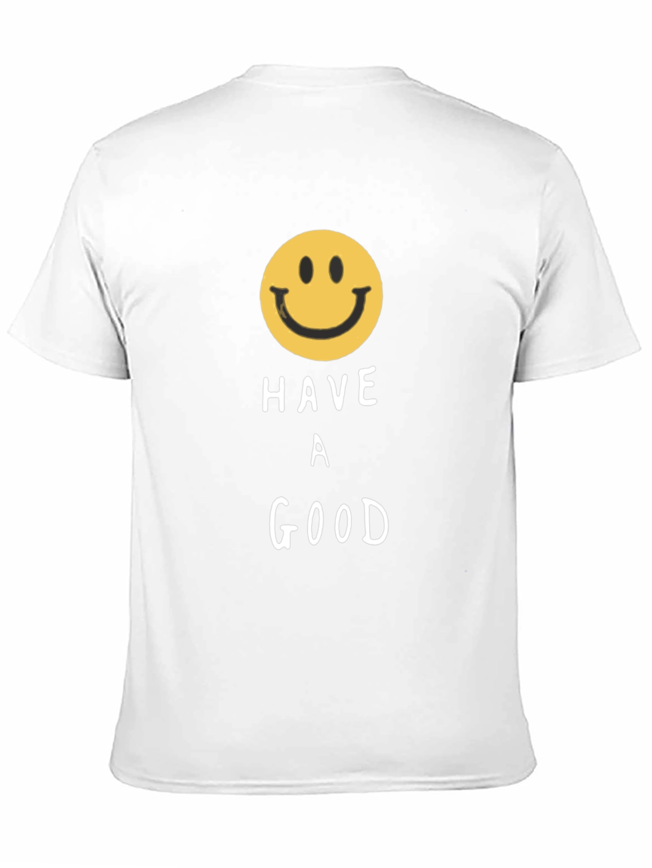 Have A Good Day Smiley Face Graphic T-Shirt