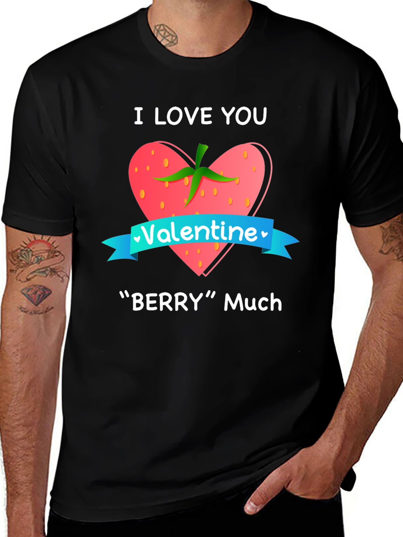 I Love You Berry Much Valentines Day Graphic Tee