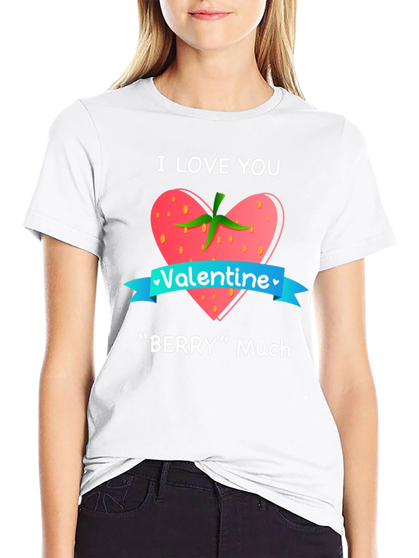 I Love You Berry Much Valentines Day Graphic Tee