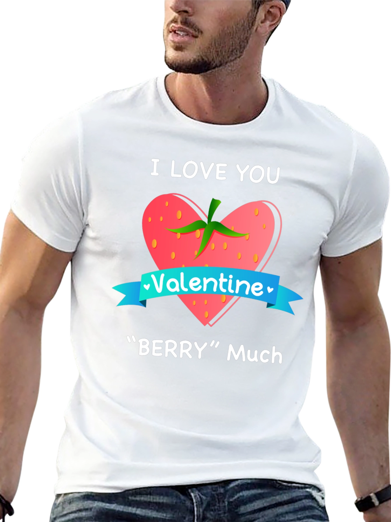 I Love You Berry Much Valentines Day Graphic Tee