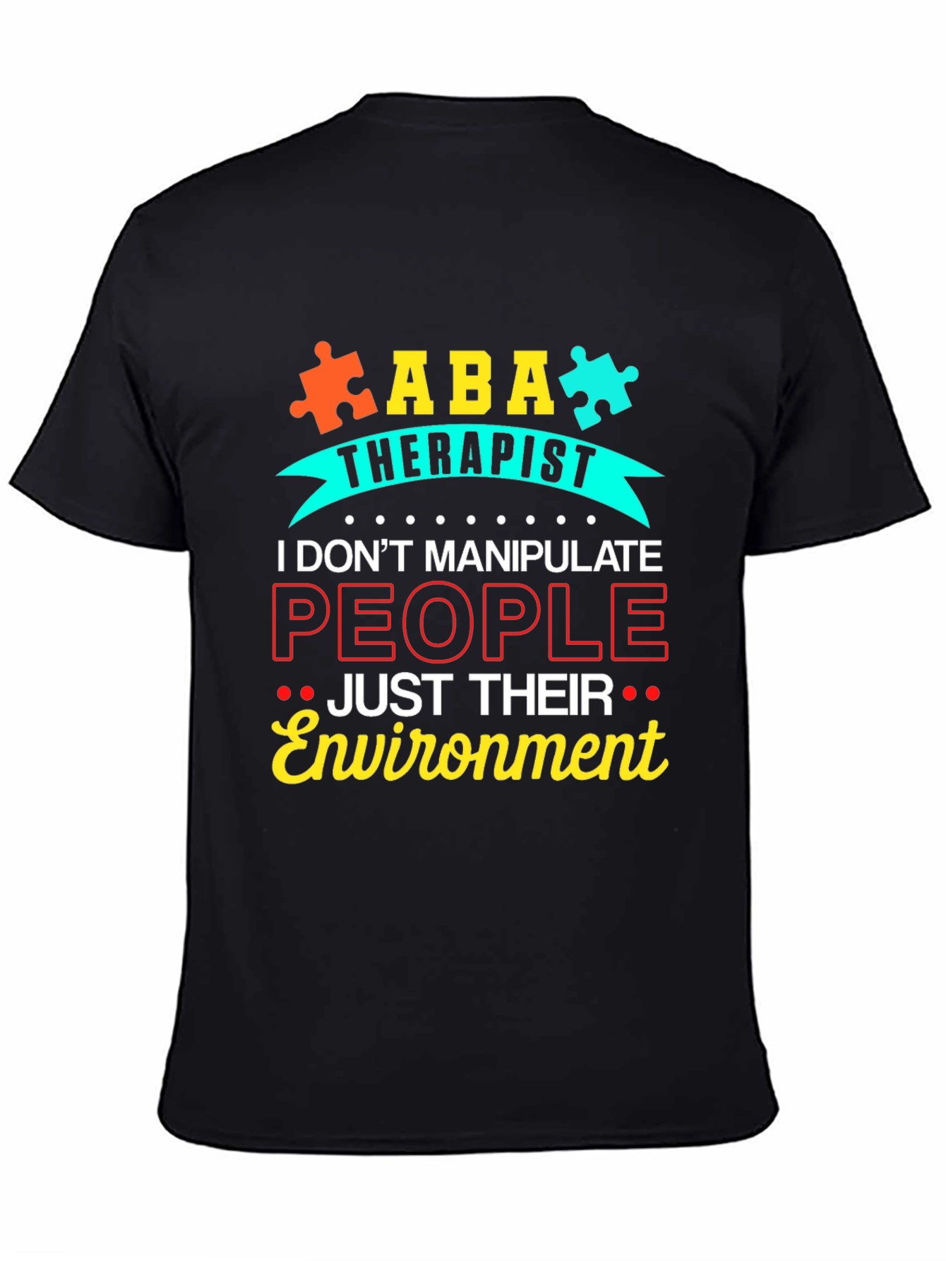 ABA Therapist Graphic T-Shirt
