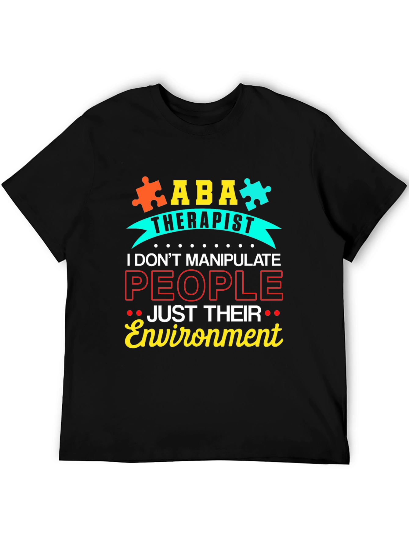 ABA Therapist Graphic T-Shirt