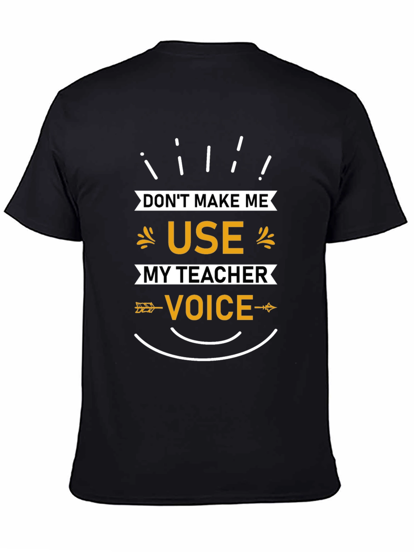Teacher Voice T-Shirt - Funny Teacher Gift