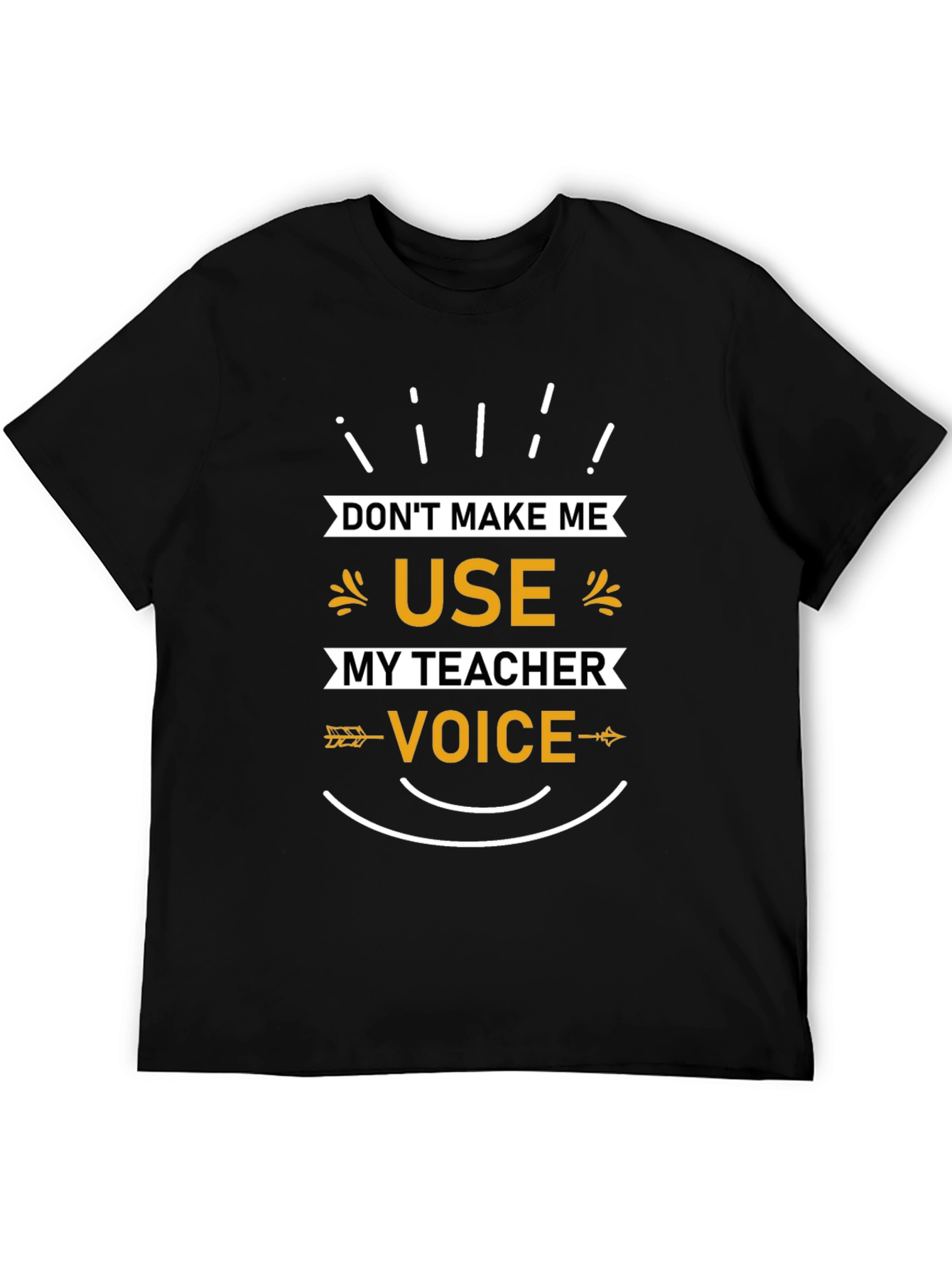 Teacher Voice T-Shirt - Funny Teacher Gift