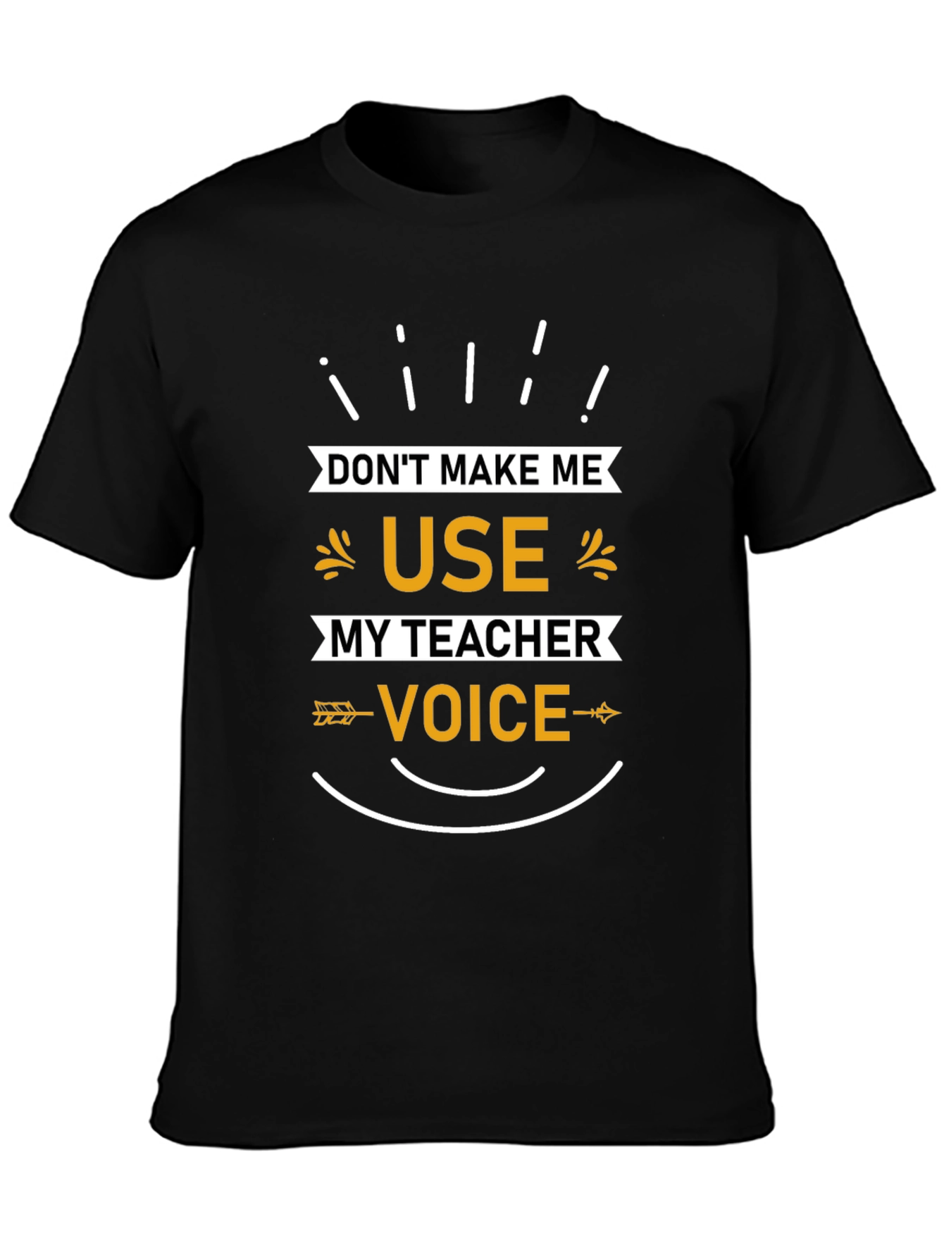 Teacher Voice T-Shirt - Funny Teacher Gift