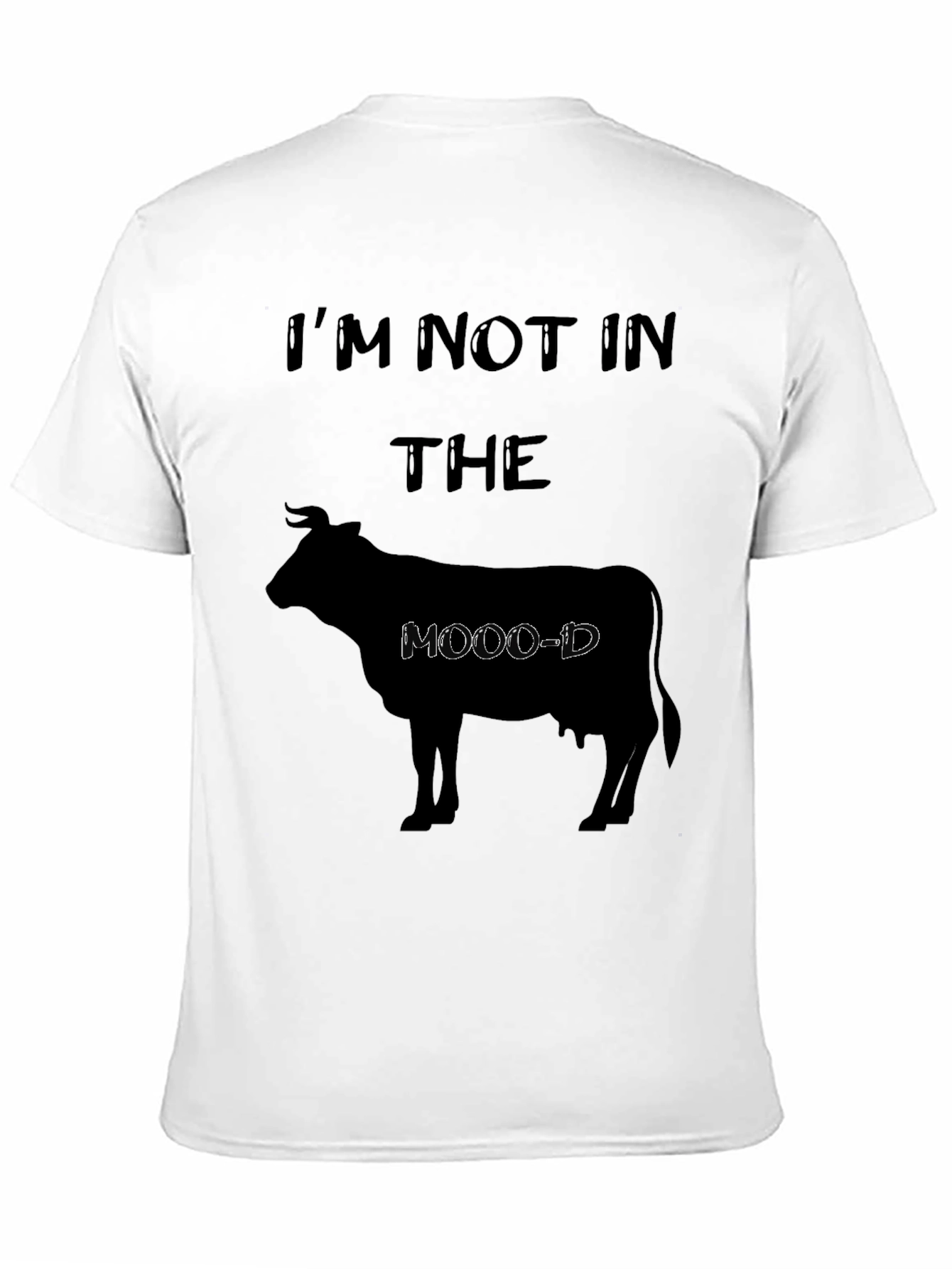 Im Not In The Moo-d Black Graphic T-Shirt
