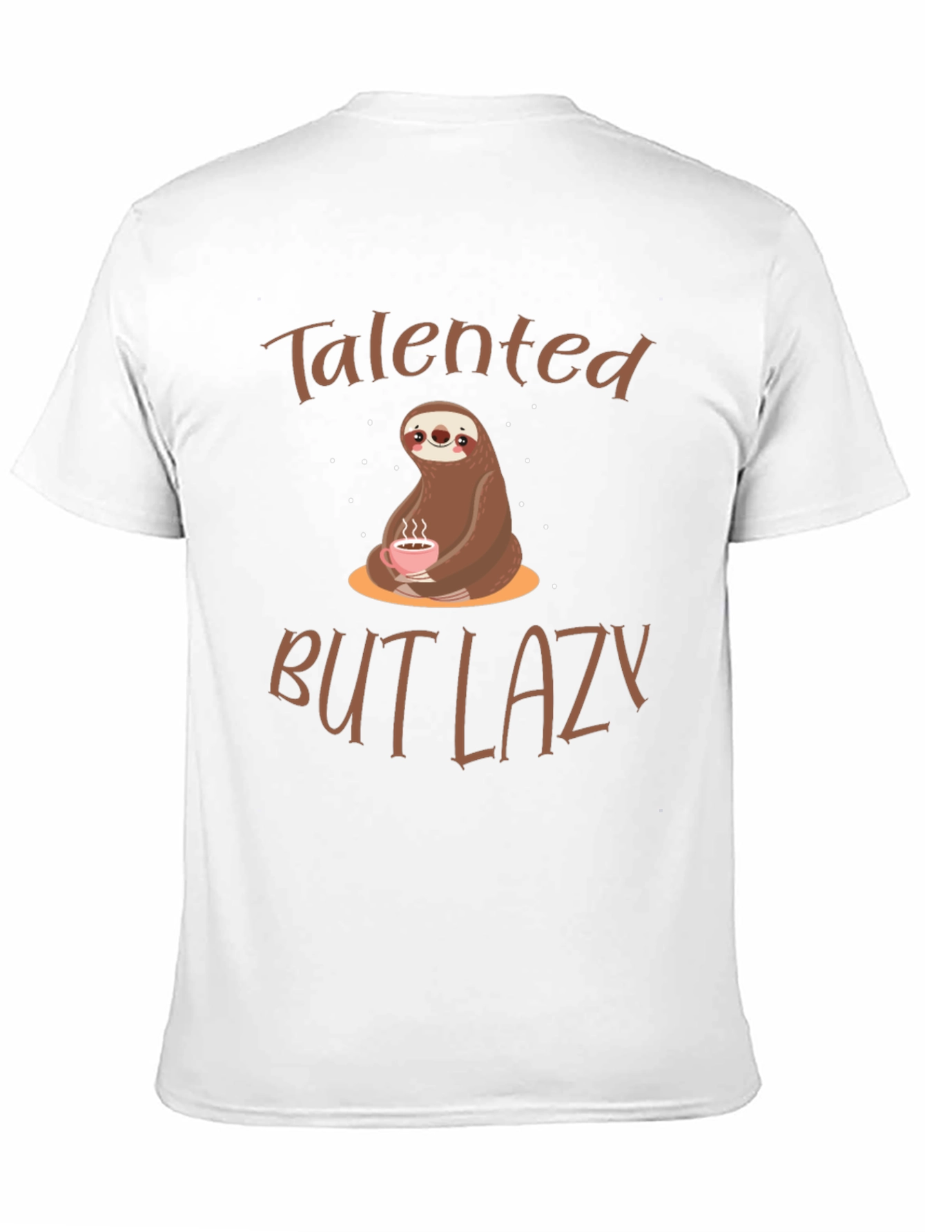 Talented But Lazy Sloth Graphic Tee
