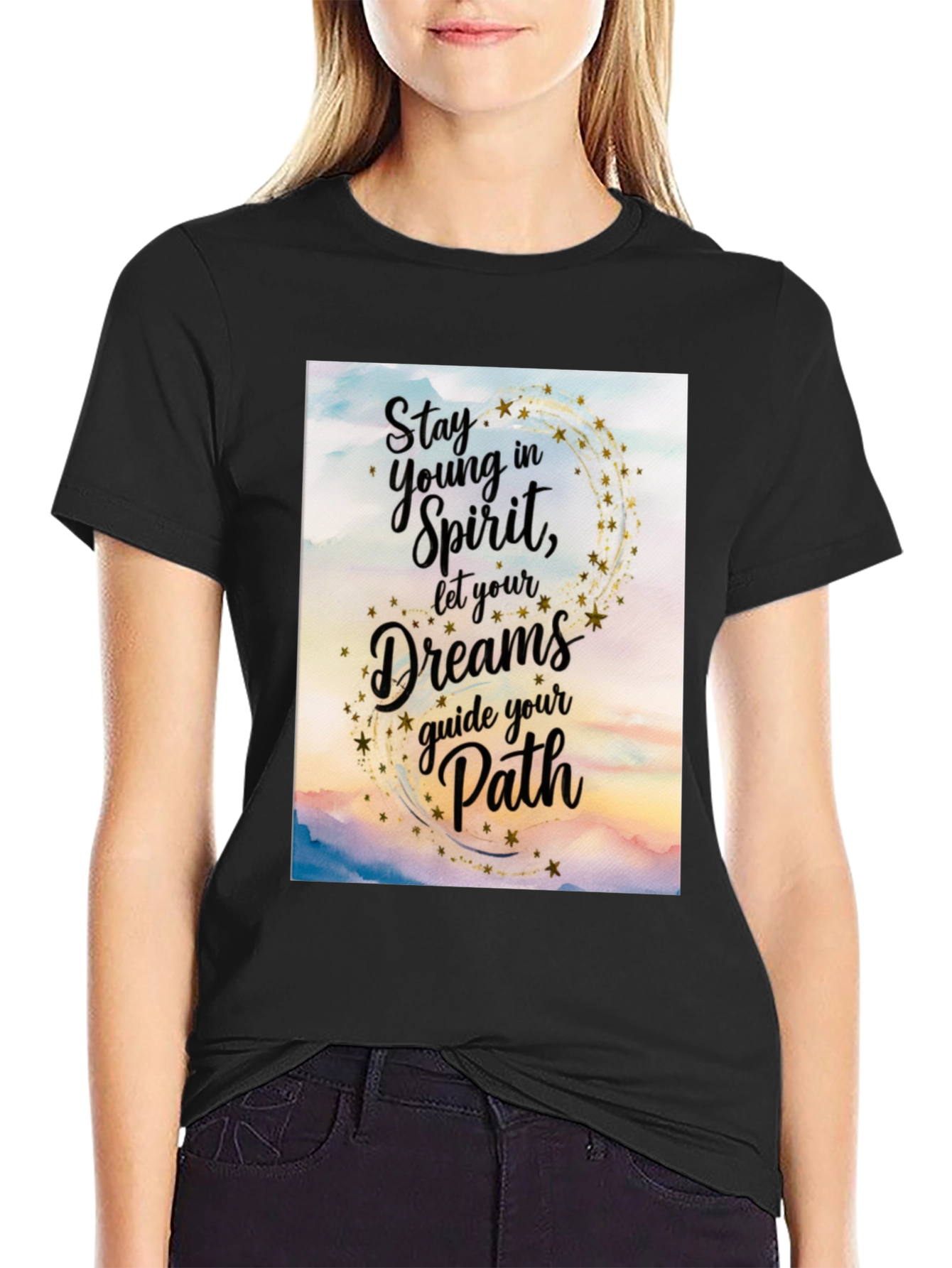 Inspirational Graphic Tee - Stay Young in Spirit