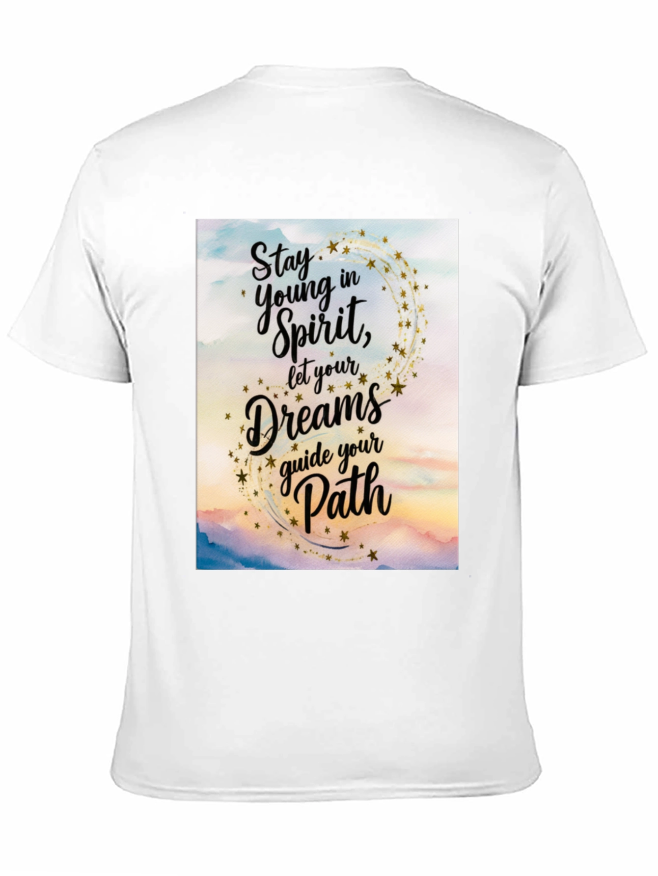 Inspirational Graphic Tee - Stay Young in Spirit