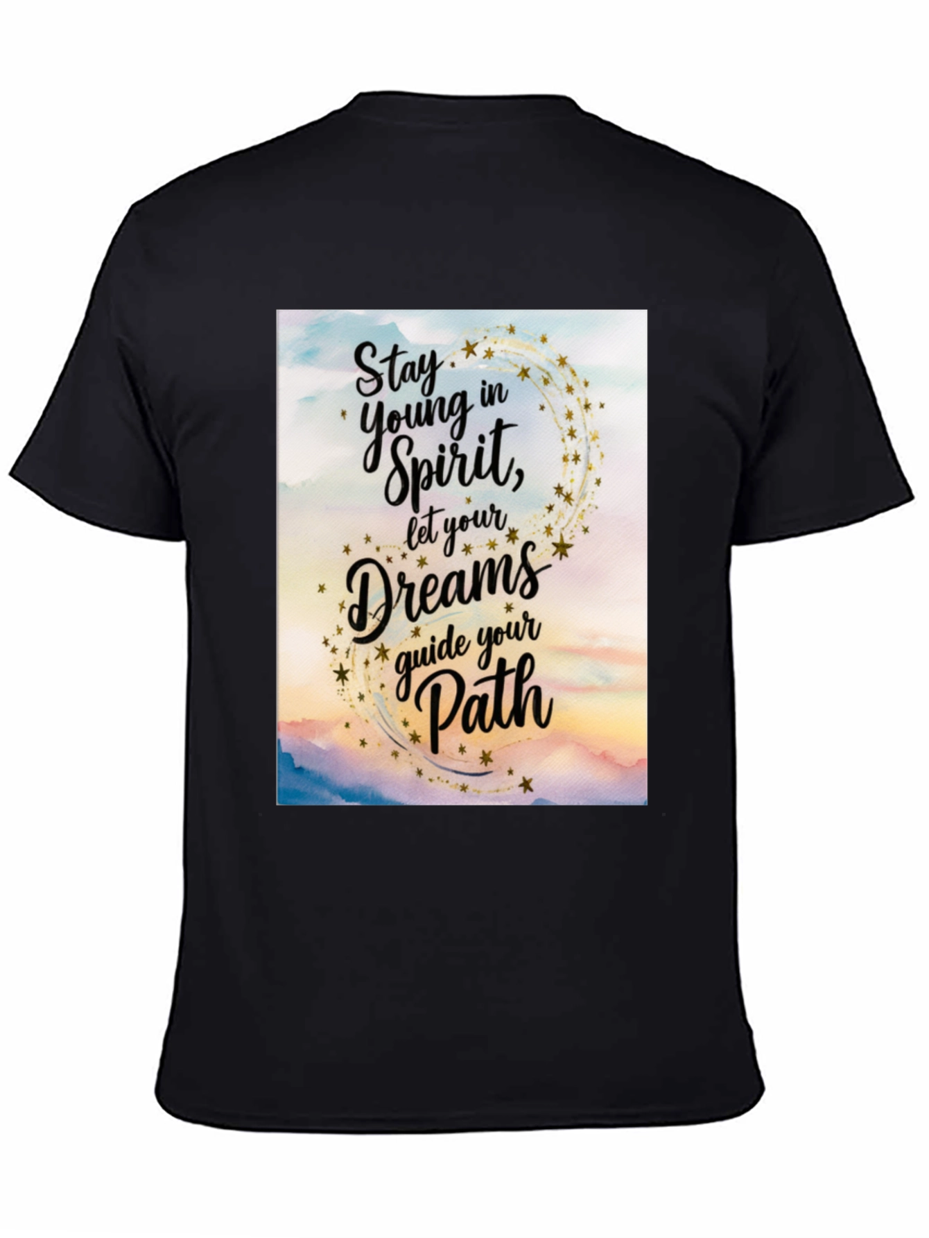 Inspirational Graphic Tee - Stay Young in Spirit