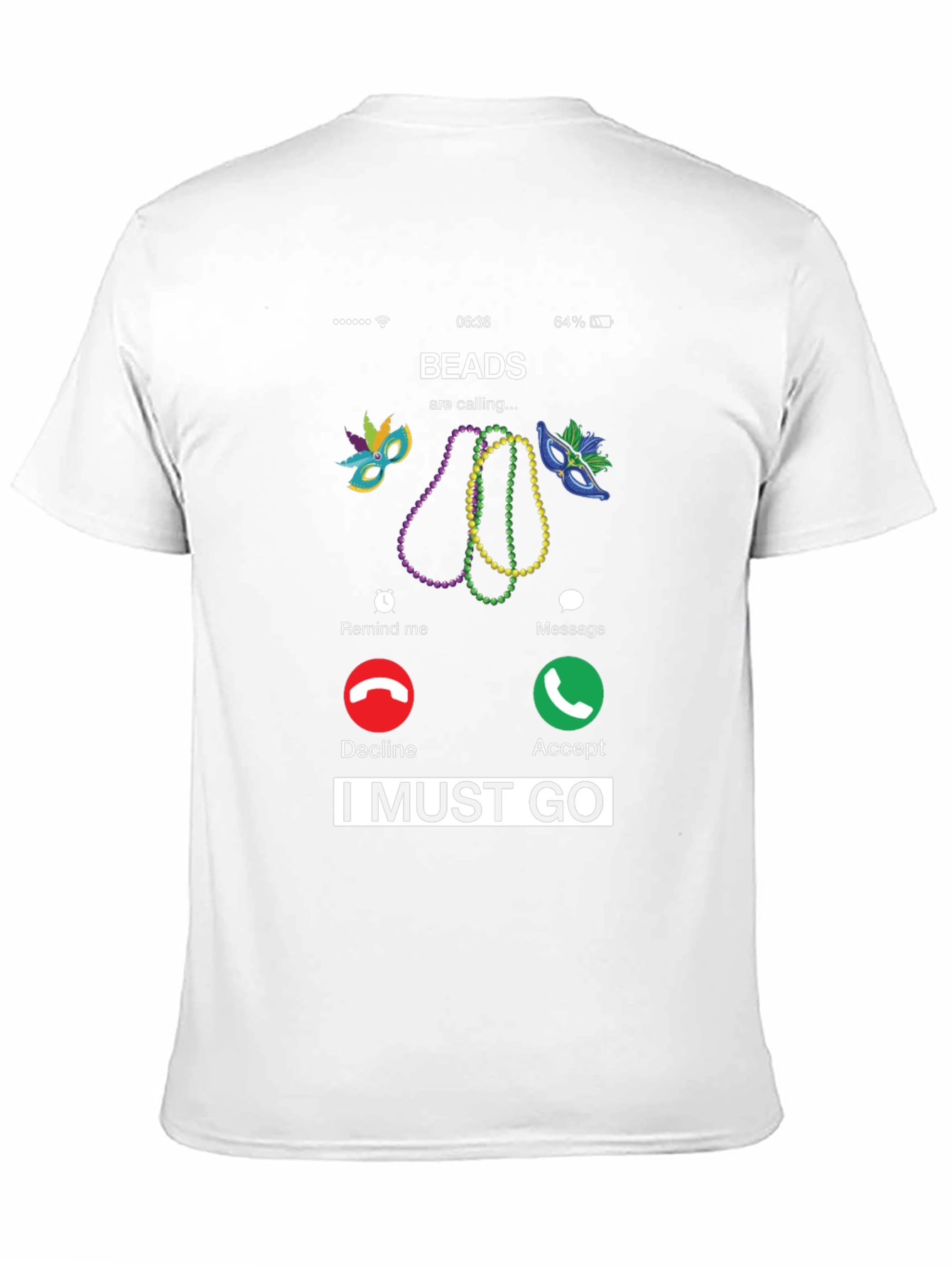 Beads Are Calling Mardi Gras T-Shirt