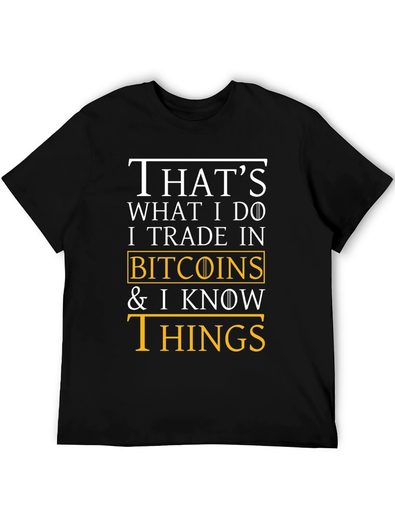 Bitcoin Trader Novelty T-Shirt