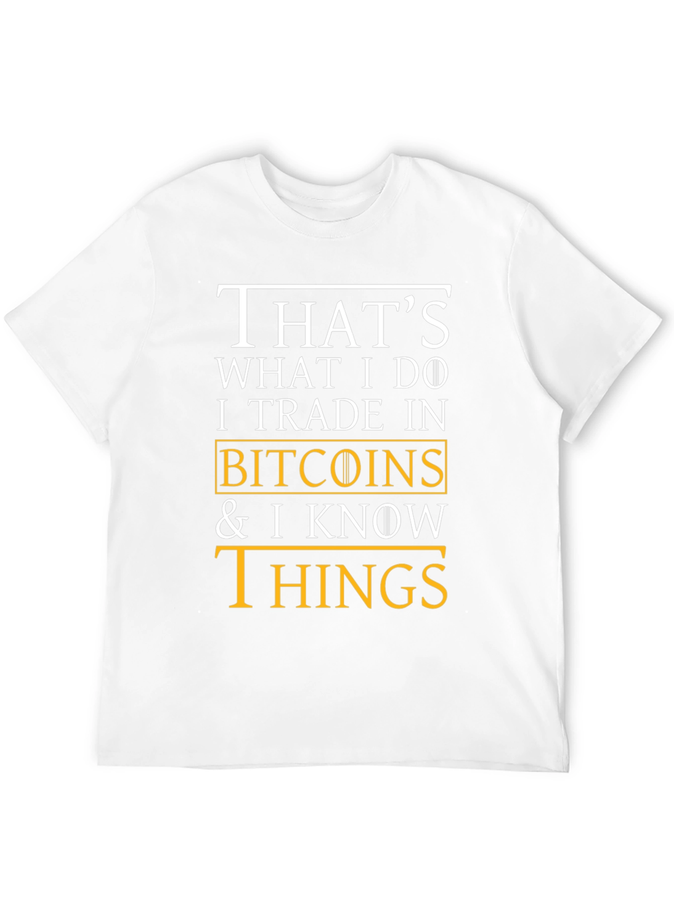 Bitcoin Trader Novelty T-Shirt