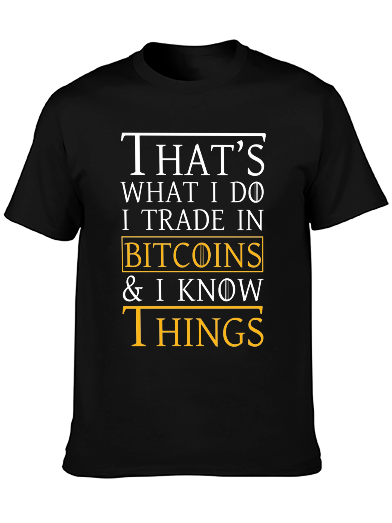 Bitcoin Trader Novelty T-Shirt