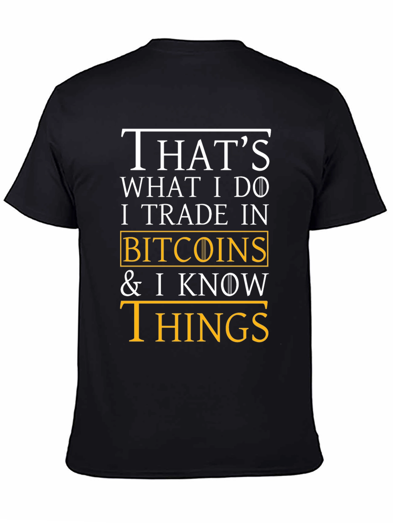 Bitcoin Trader Novelty T-Shirt