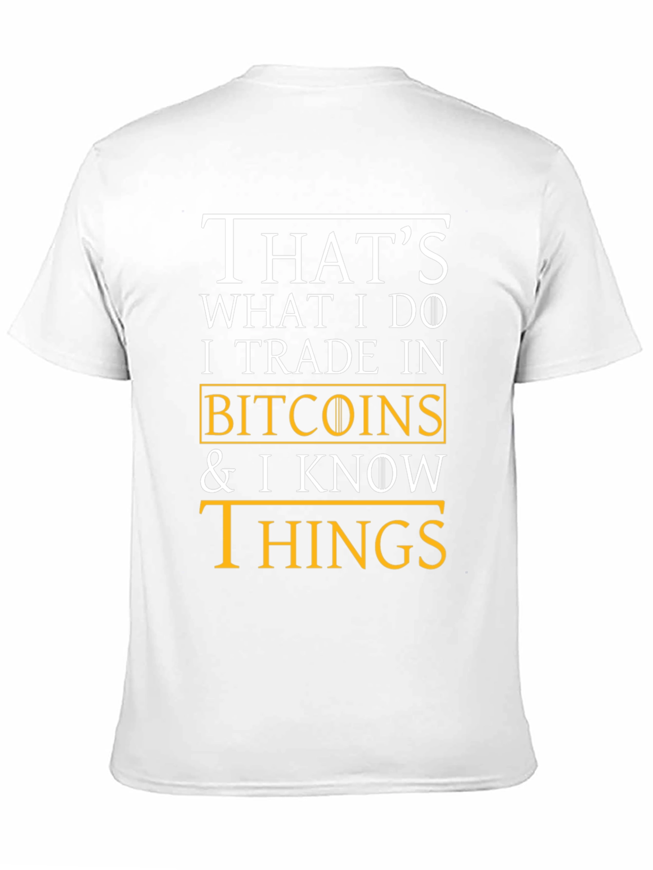 Bitcoin Trader Novelty T-Shirt