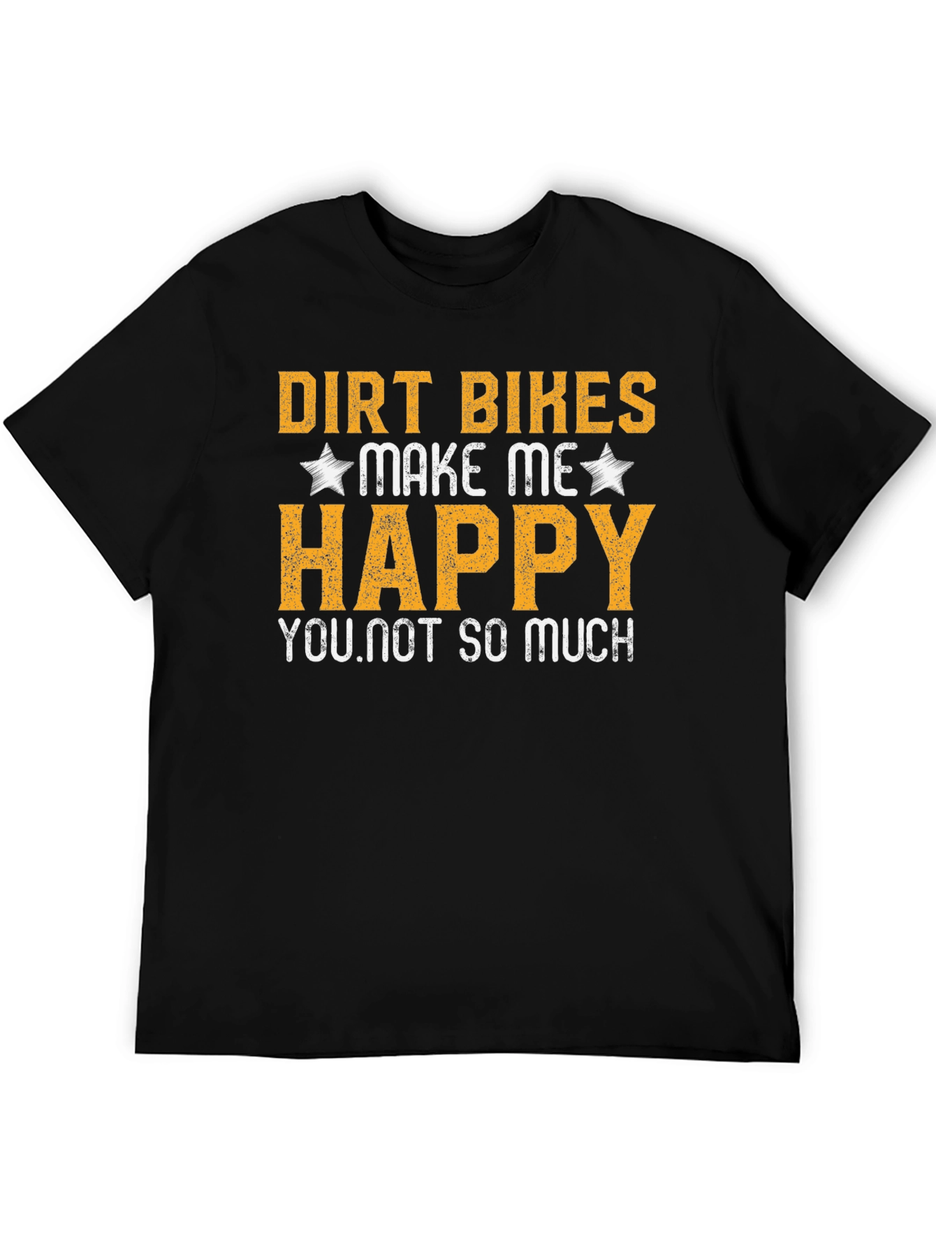 Dirt Bikes Make Me Happy Black T-Shirt