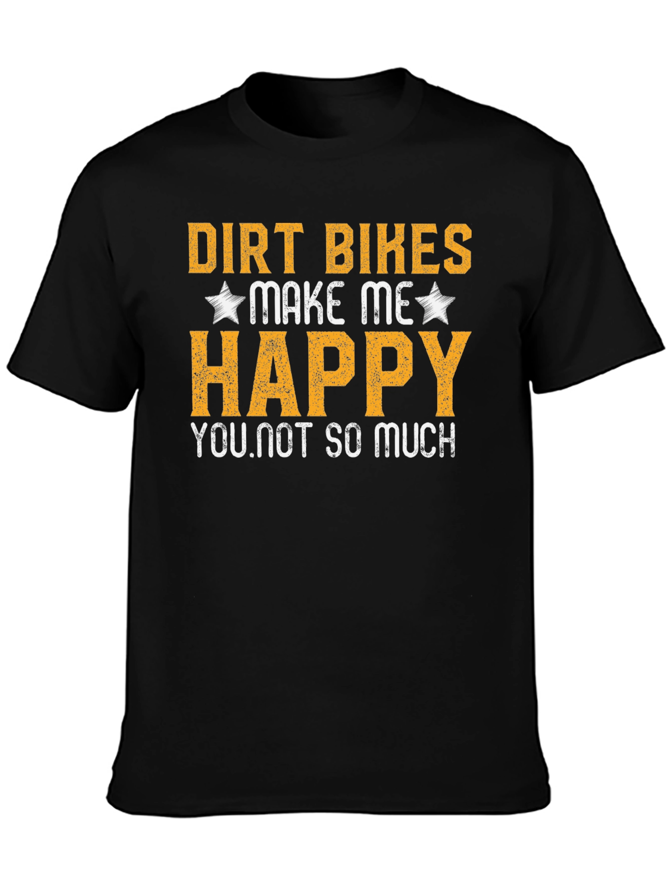 Dirt Bikes Make Me Happy Black T-Shirt