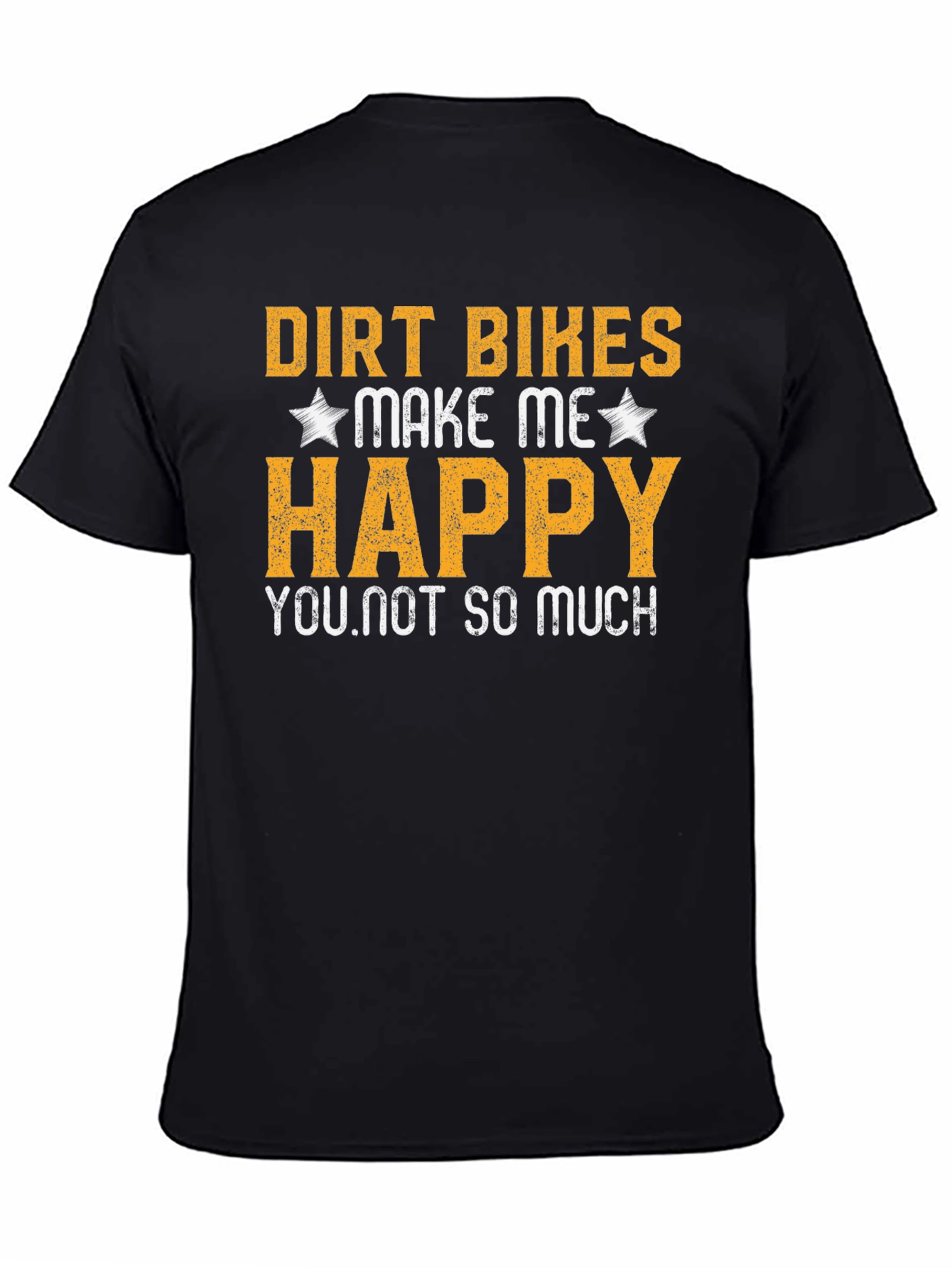 Dirt Bikes Make Me Happy Black T-Shirt