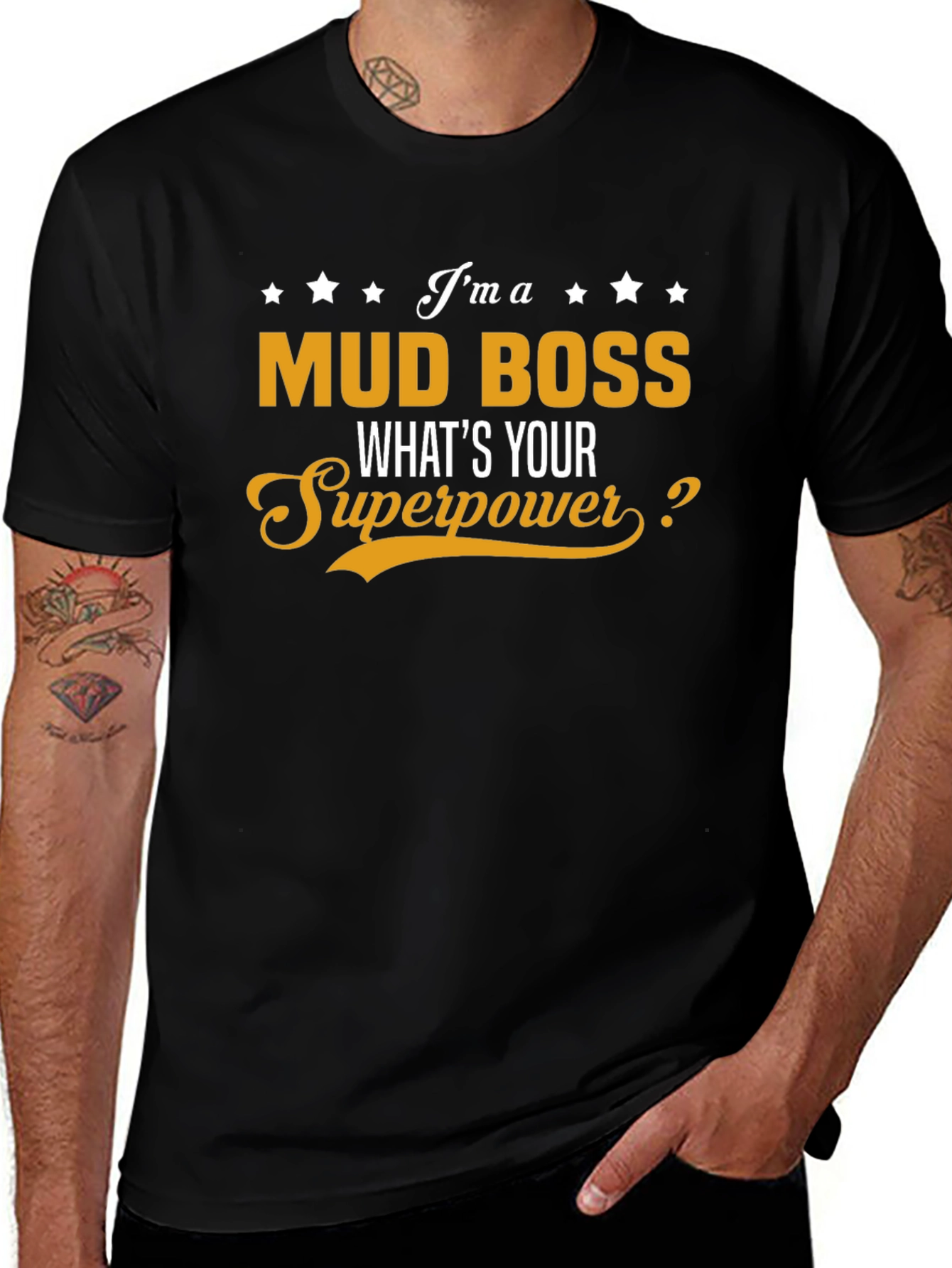 Mud Boss Superpower T-Shirt