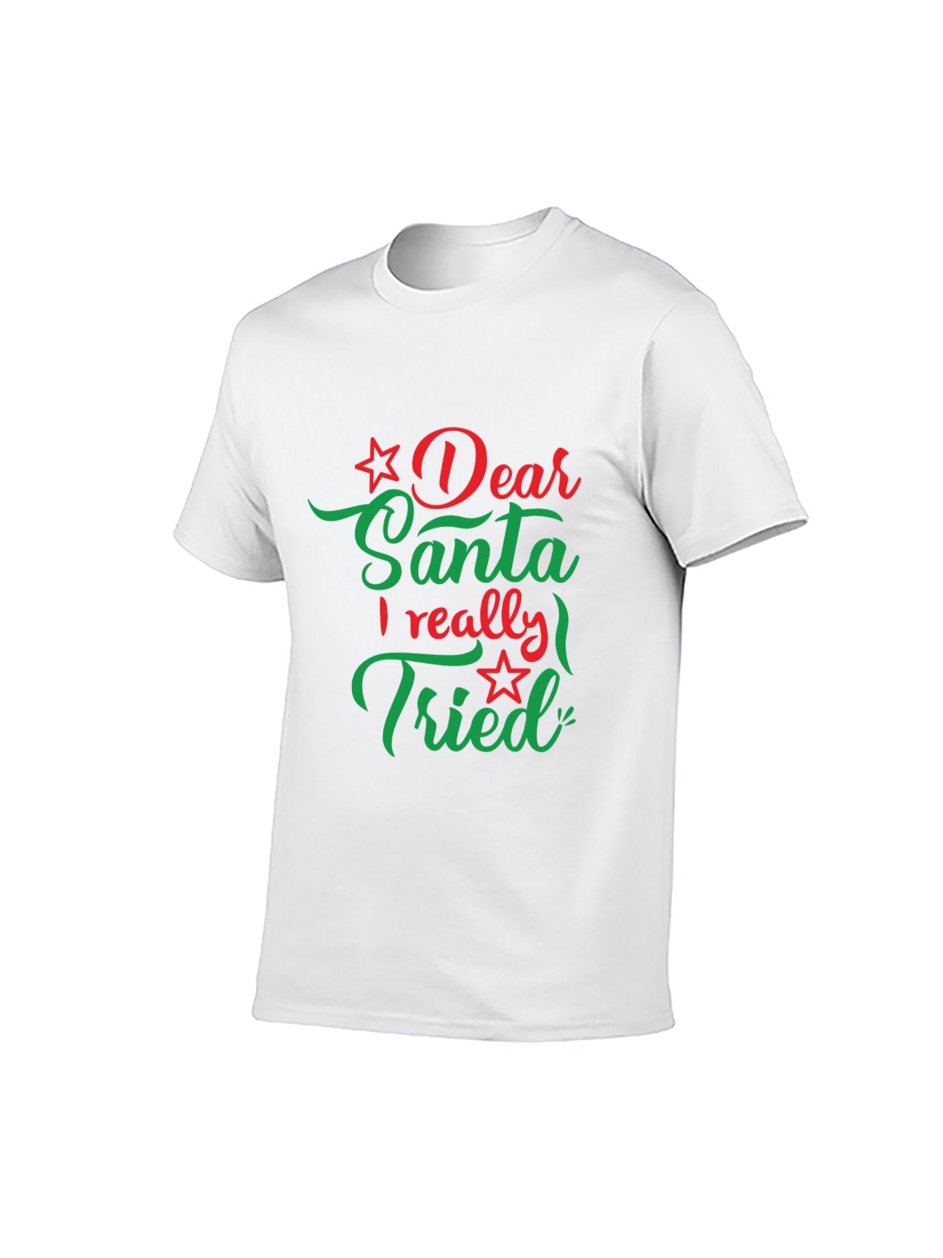 Christmas Funny "Dear Santa I Really Tried" Graphic T-Shirt - 100% Cotton, Holiday Essential for Christmas Gatherings & Casual Occasions