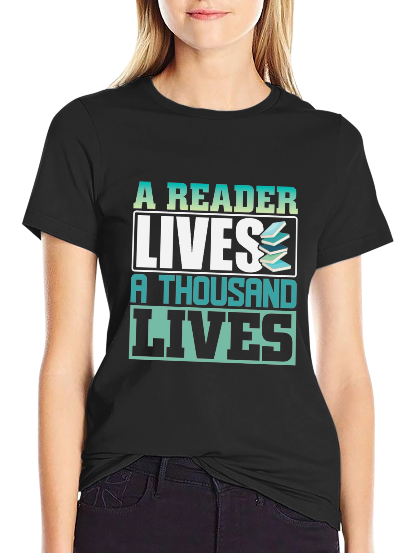 A Reader Lives a Thousand Lives Graphic T-Shirt