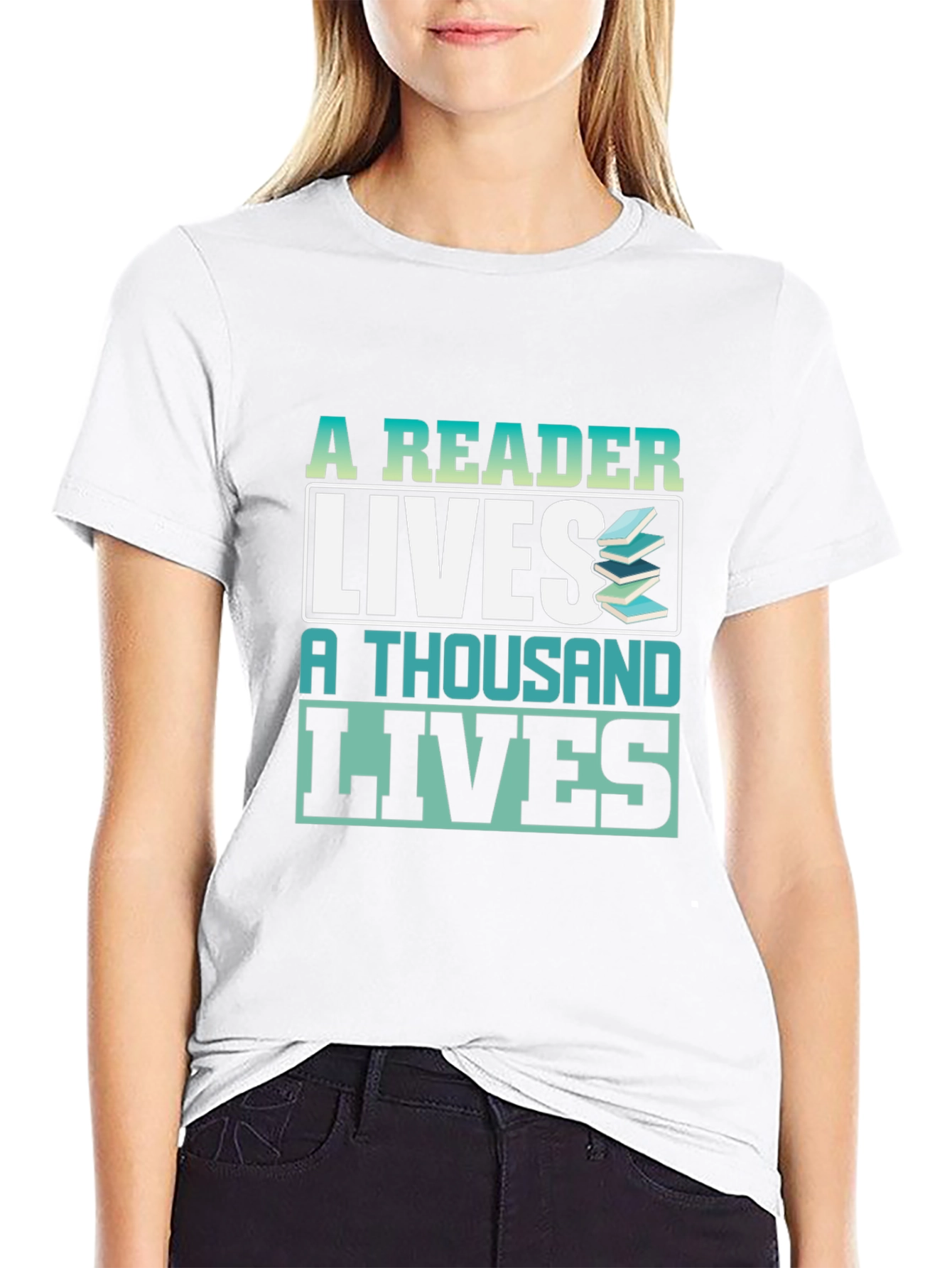 A Reader Lives a Thousand Lives Graphic T-Shirt