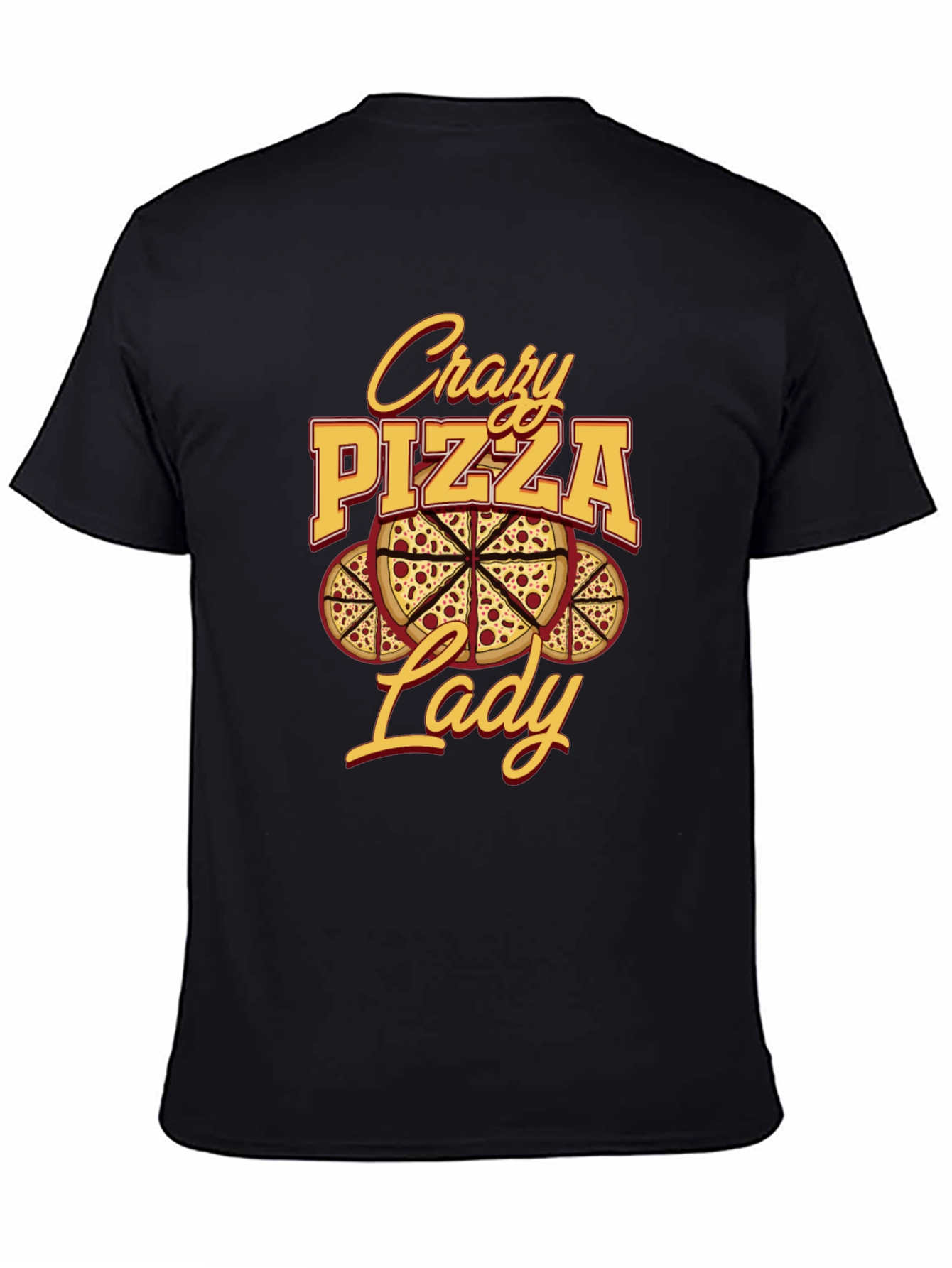 Crazy Pizza Lady Graphic Tee - Unisex Black T-Shirt