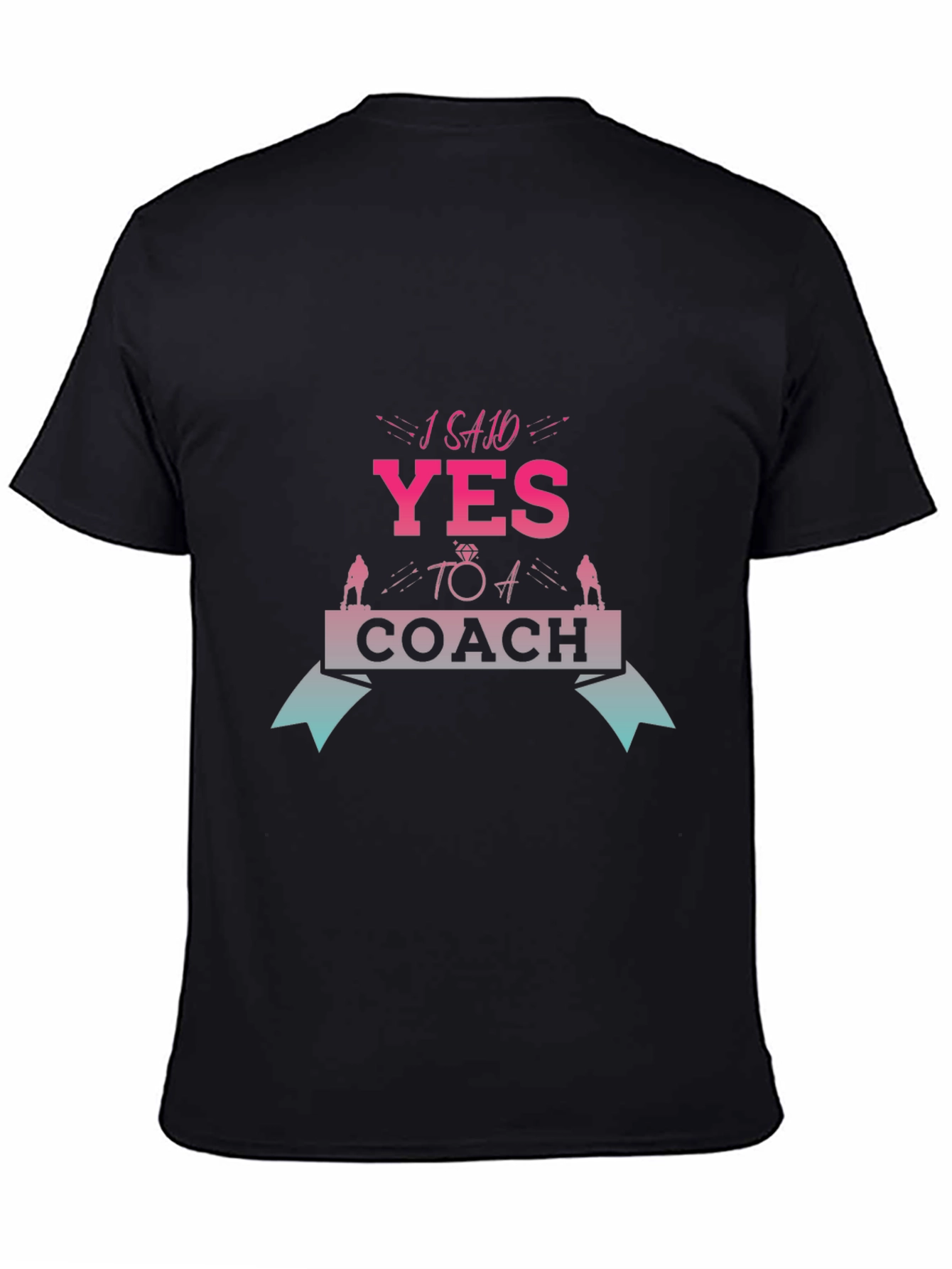 I Said Yes to a Coach T-Shirt