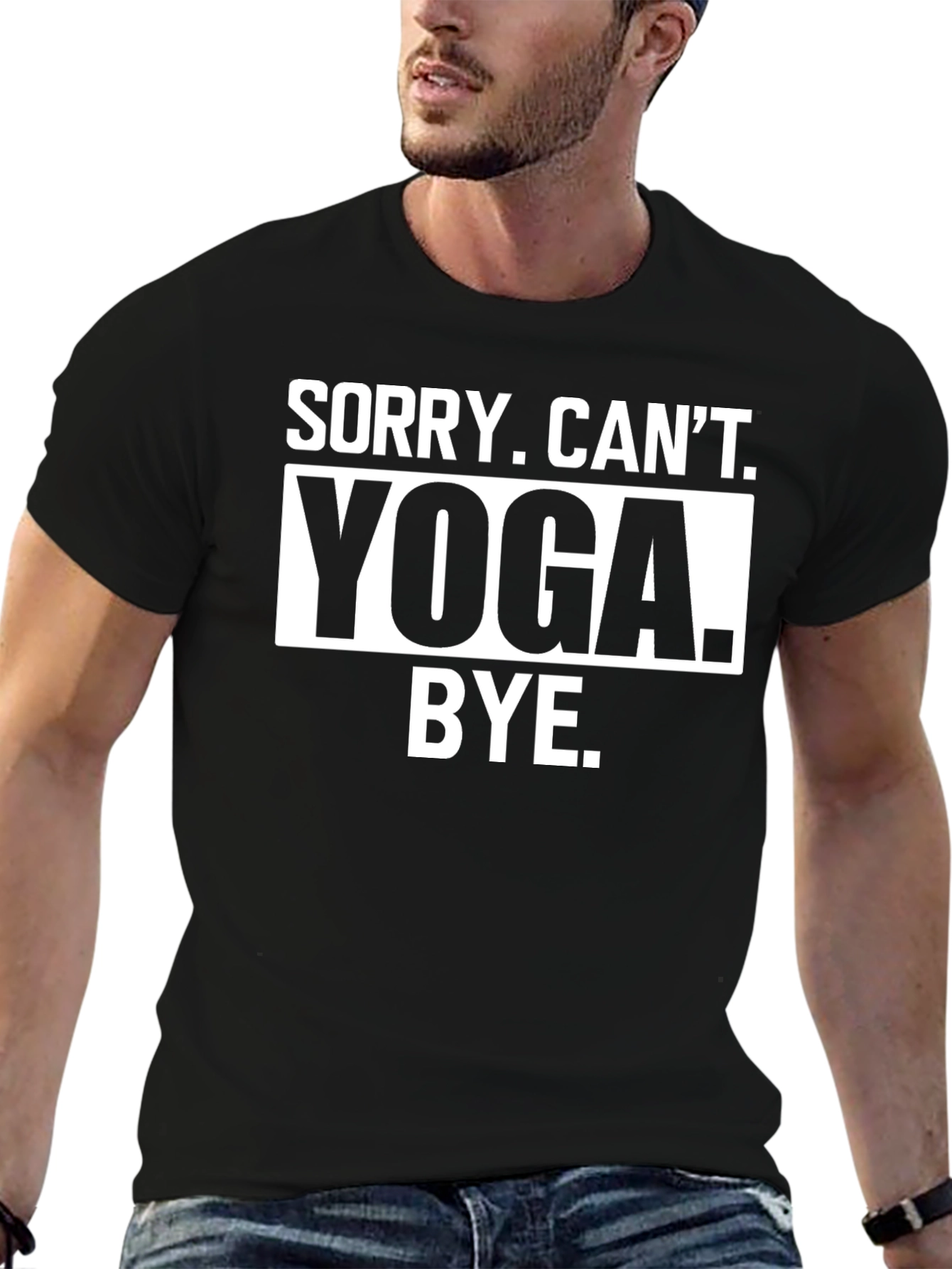 Sorry Cant Yoga Bye Black T-Shirt