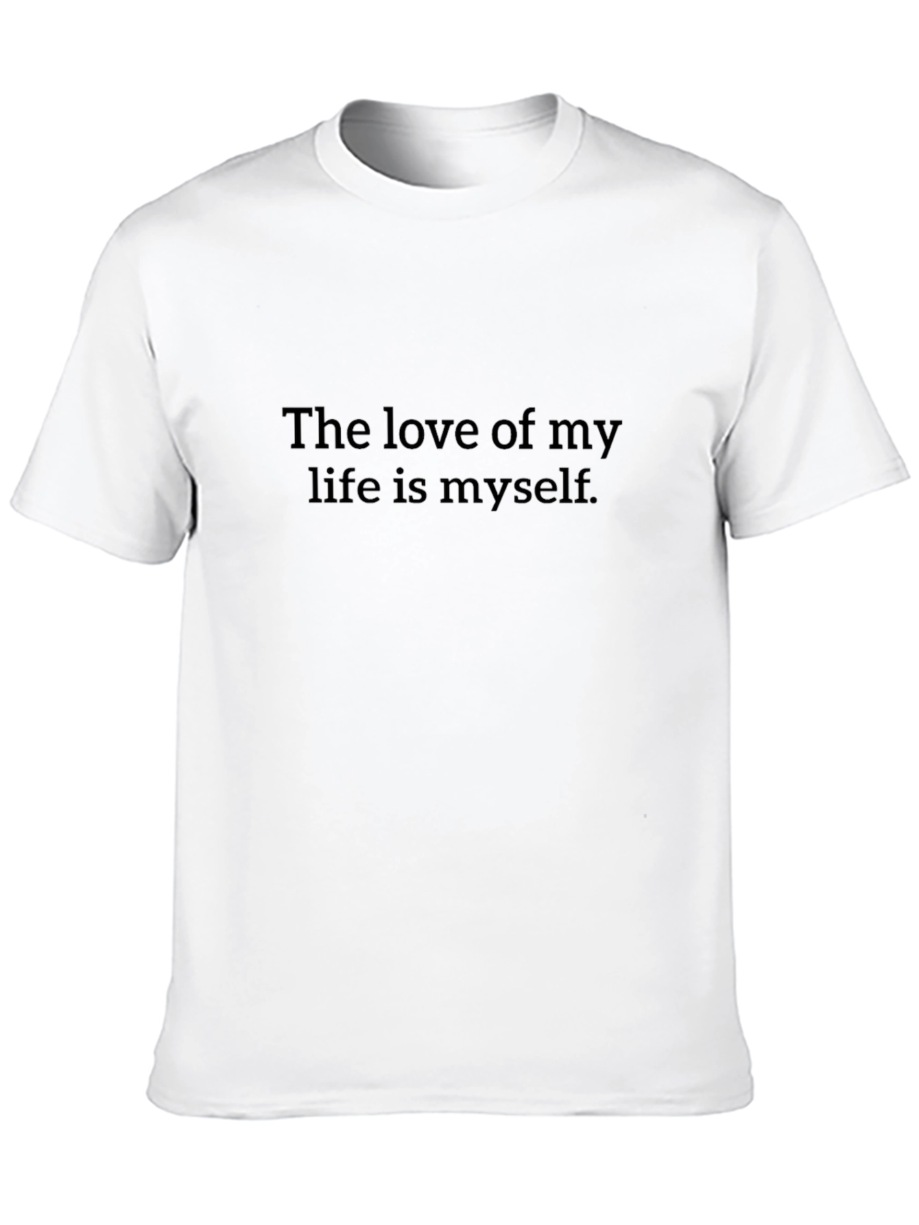 Self-Love Statement T-Shirt
