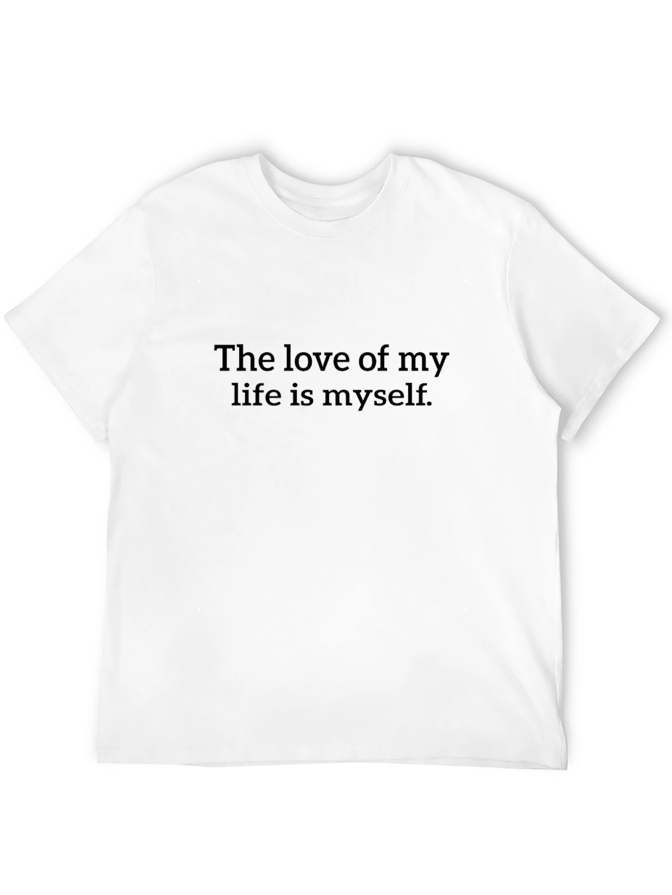 Self-Love Statement T-Shirt