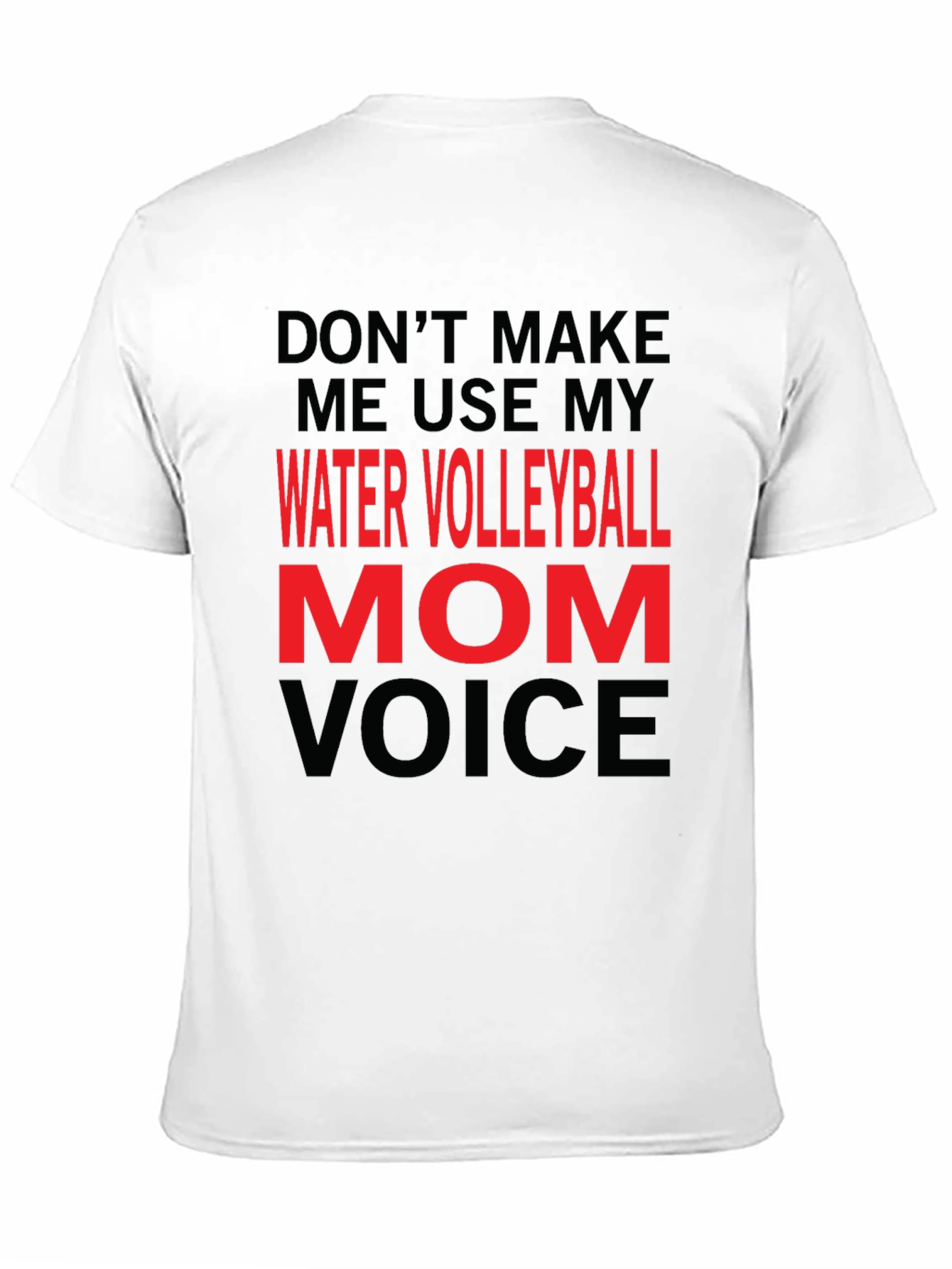 Water Volleyball Mom Voice T-Shirt