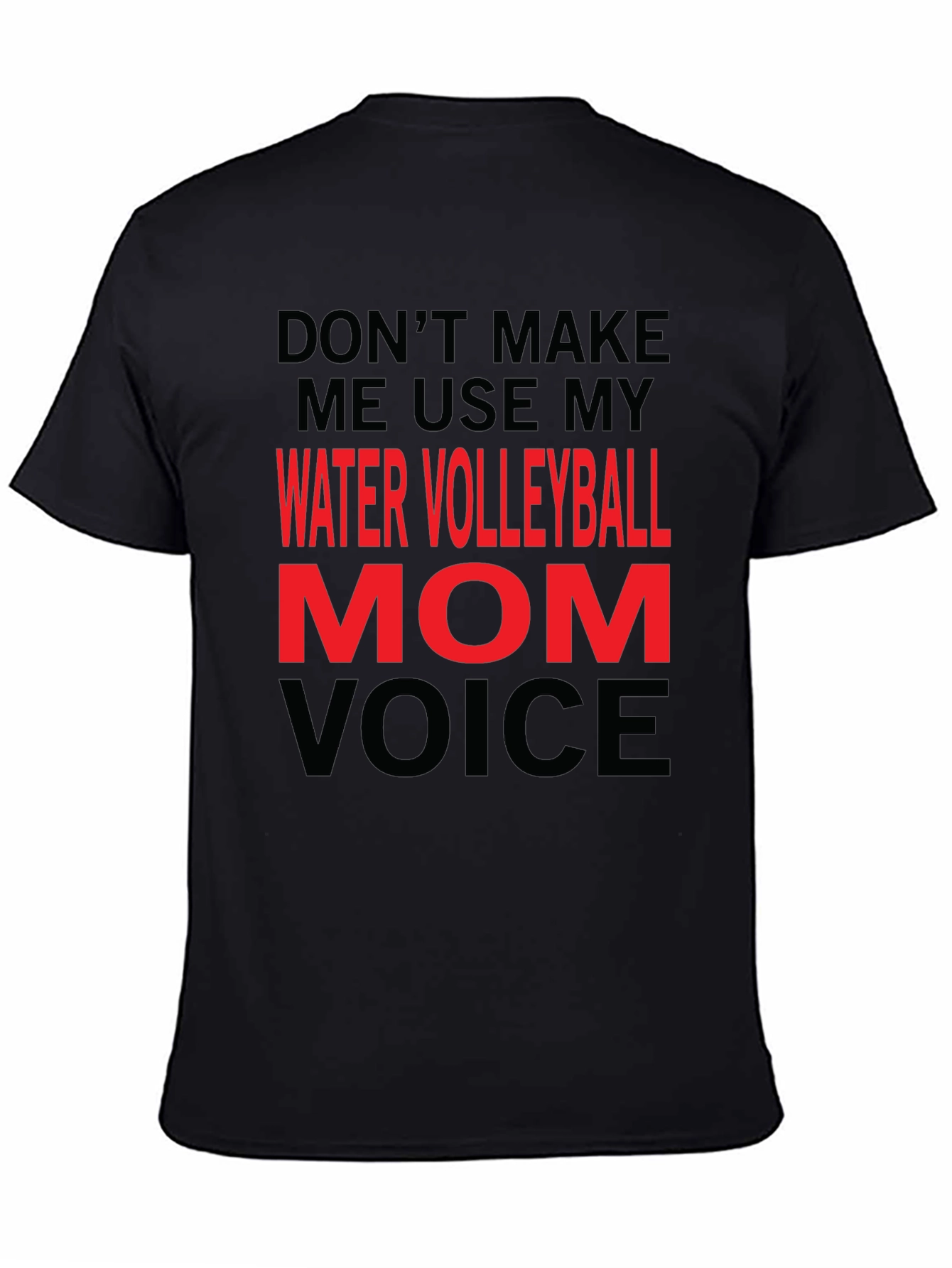 Water Volleyball Mom Voice T-Shirt