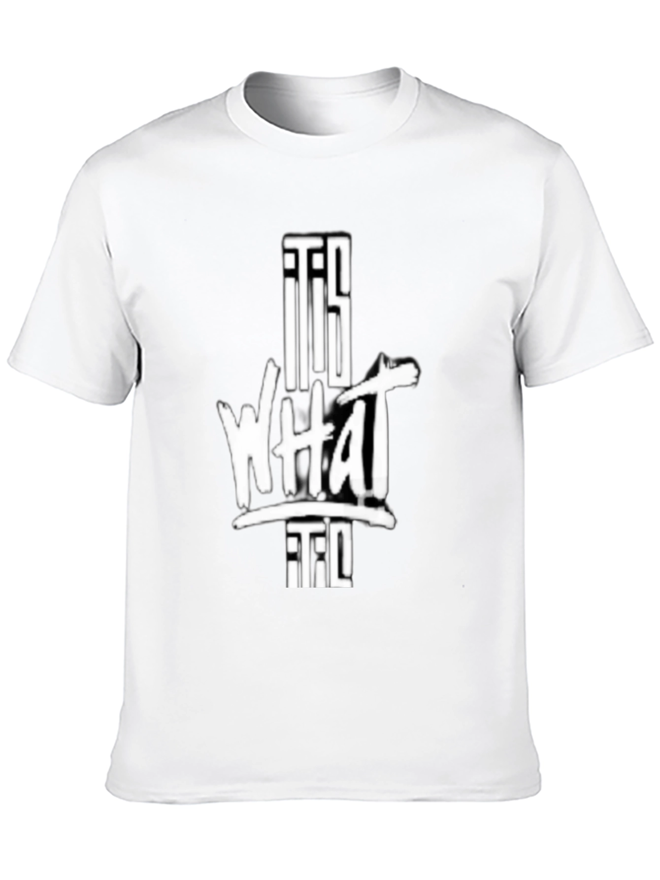 It Is What It Is Graphic T-Shirt