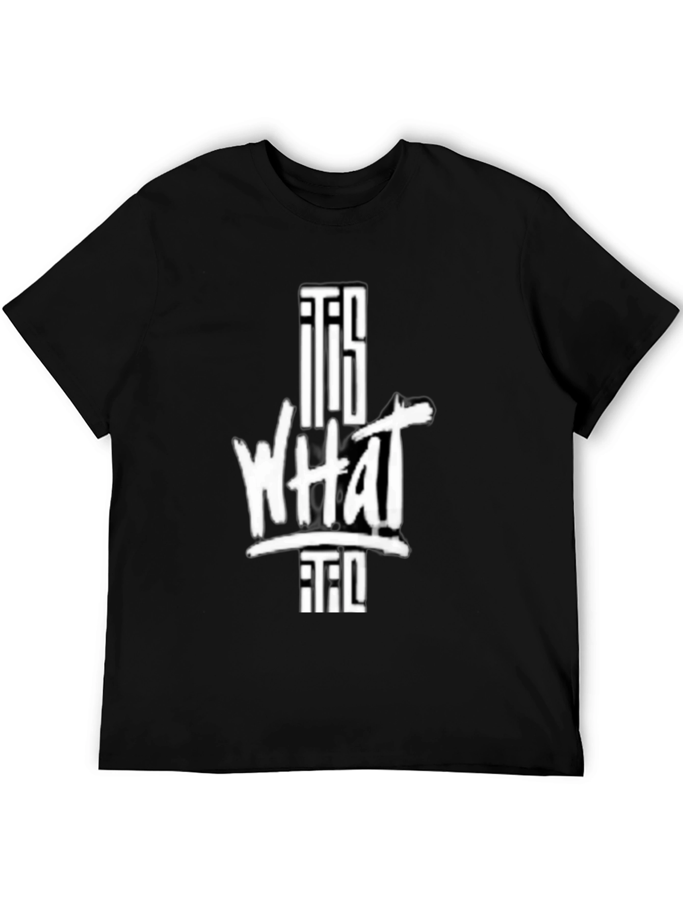 It Is What It Is Graphic T-Shirt