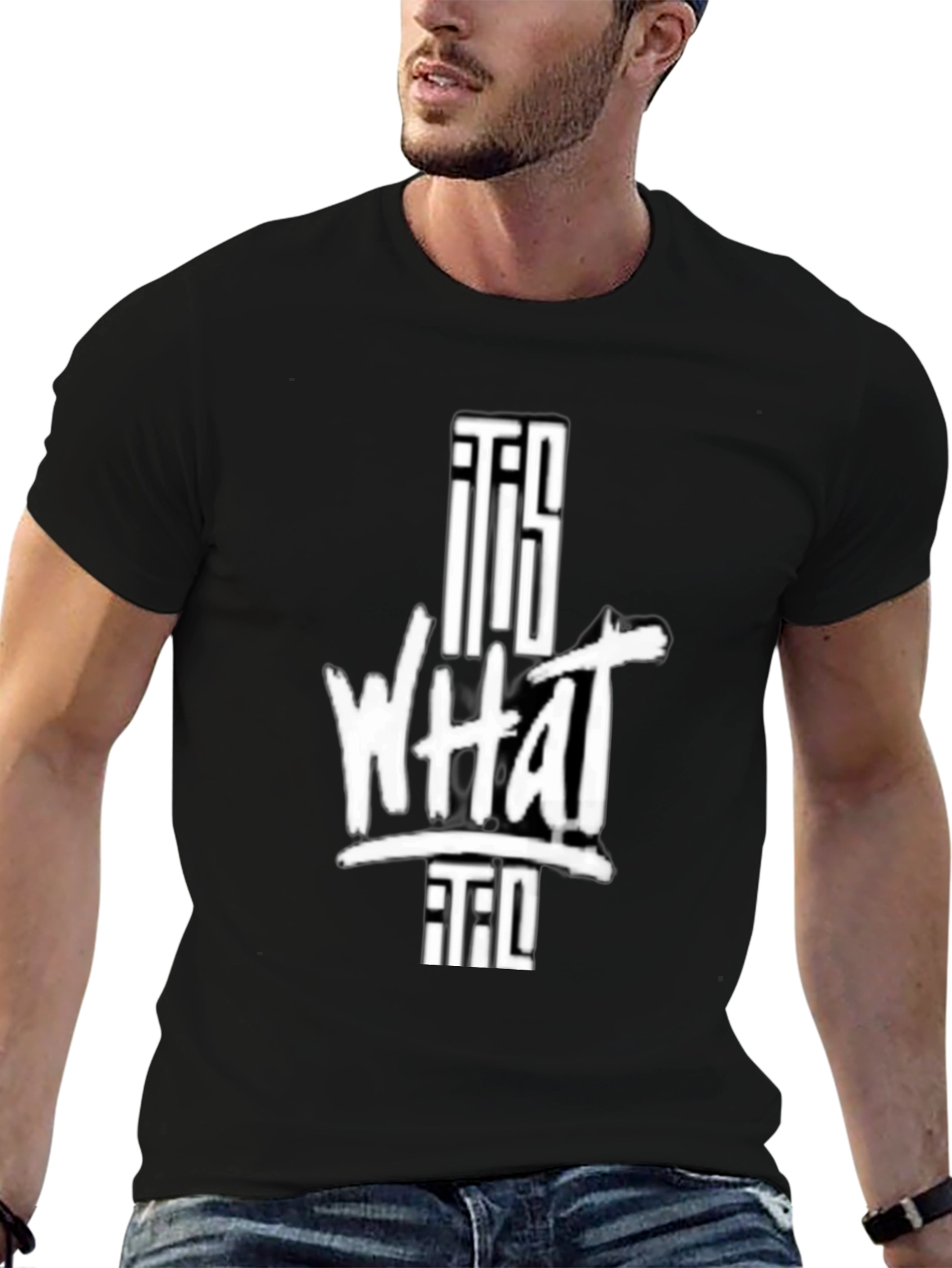 It Is What It Is Graphic T-Shirt