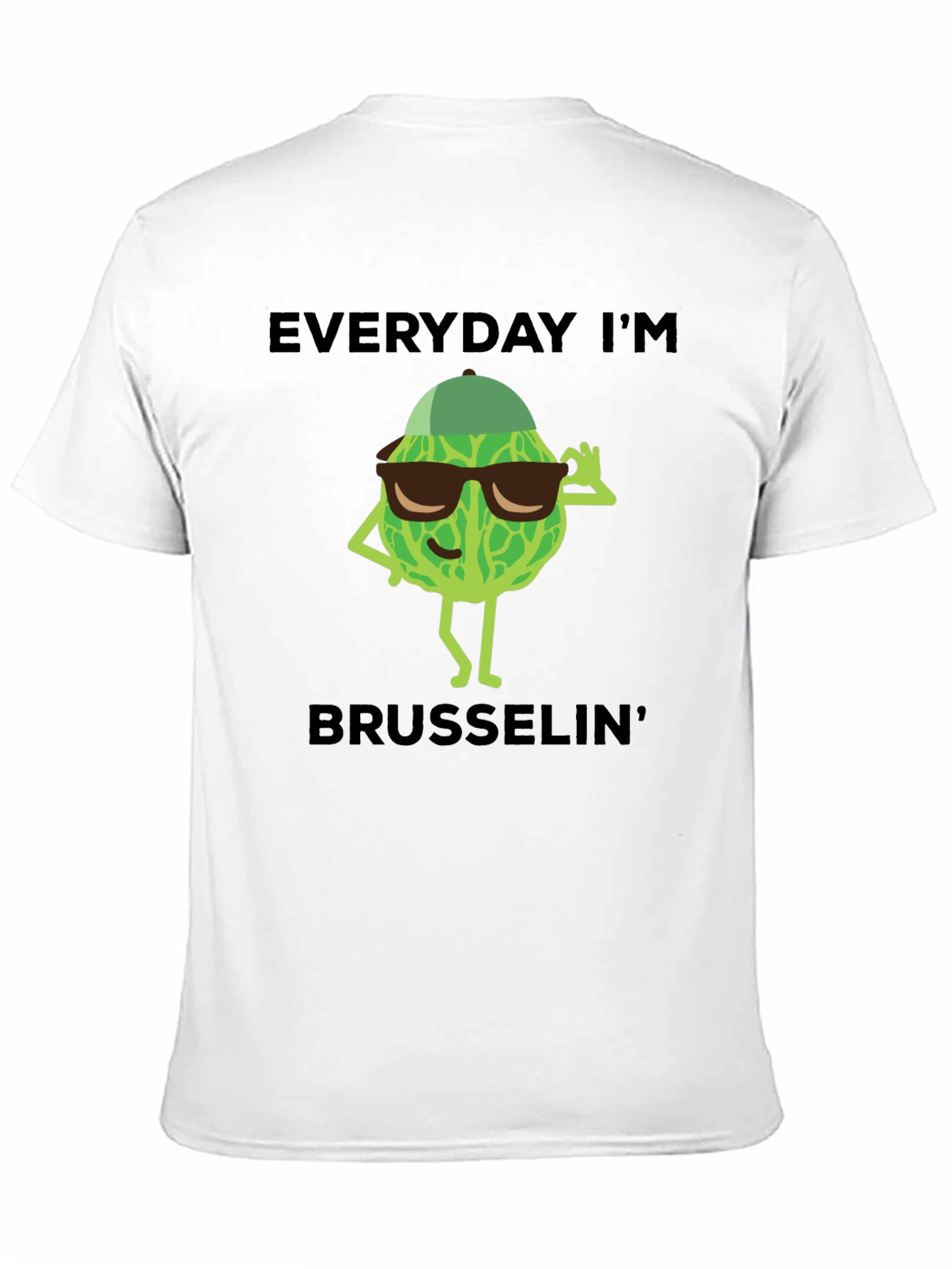 Everyday Im Brusselin T-Shirt - Funny Vegetable Tee