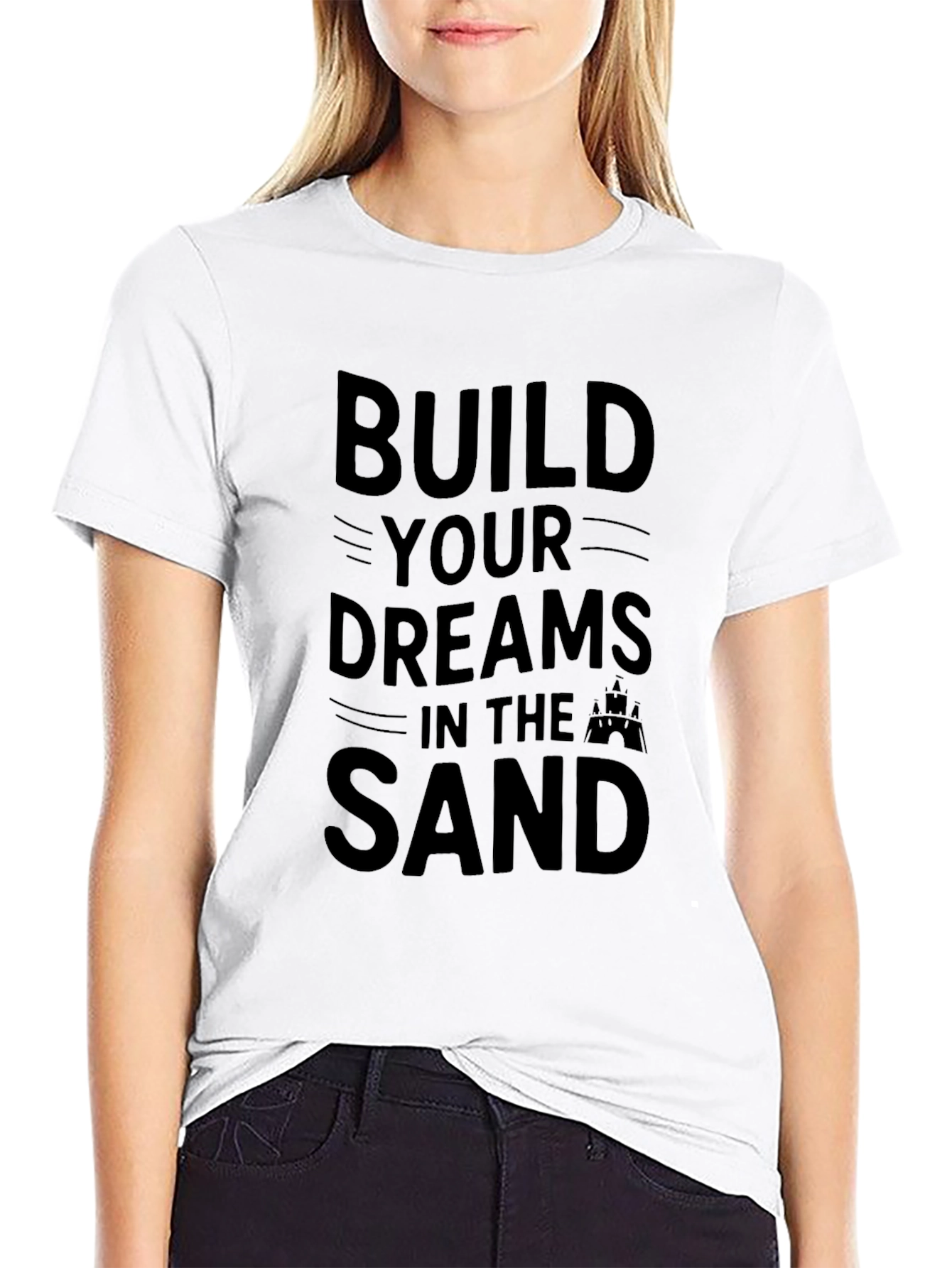 Build Your Dreams T-Shirt