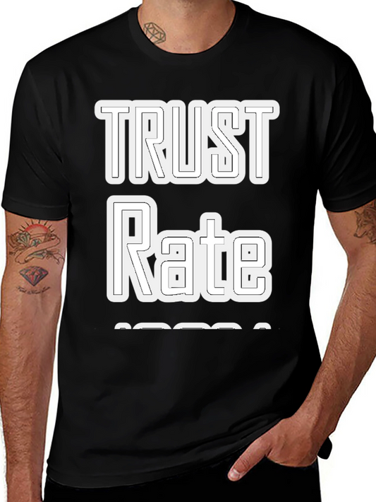 Trust Rate Graphic Tee
