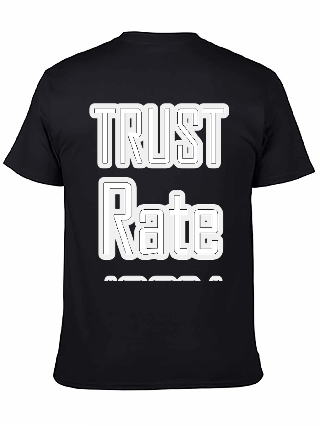 Trust Rate Graphic Tee