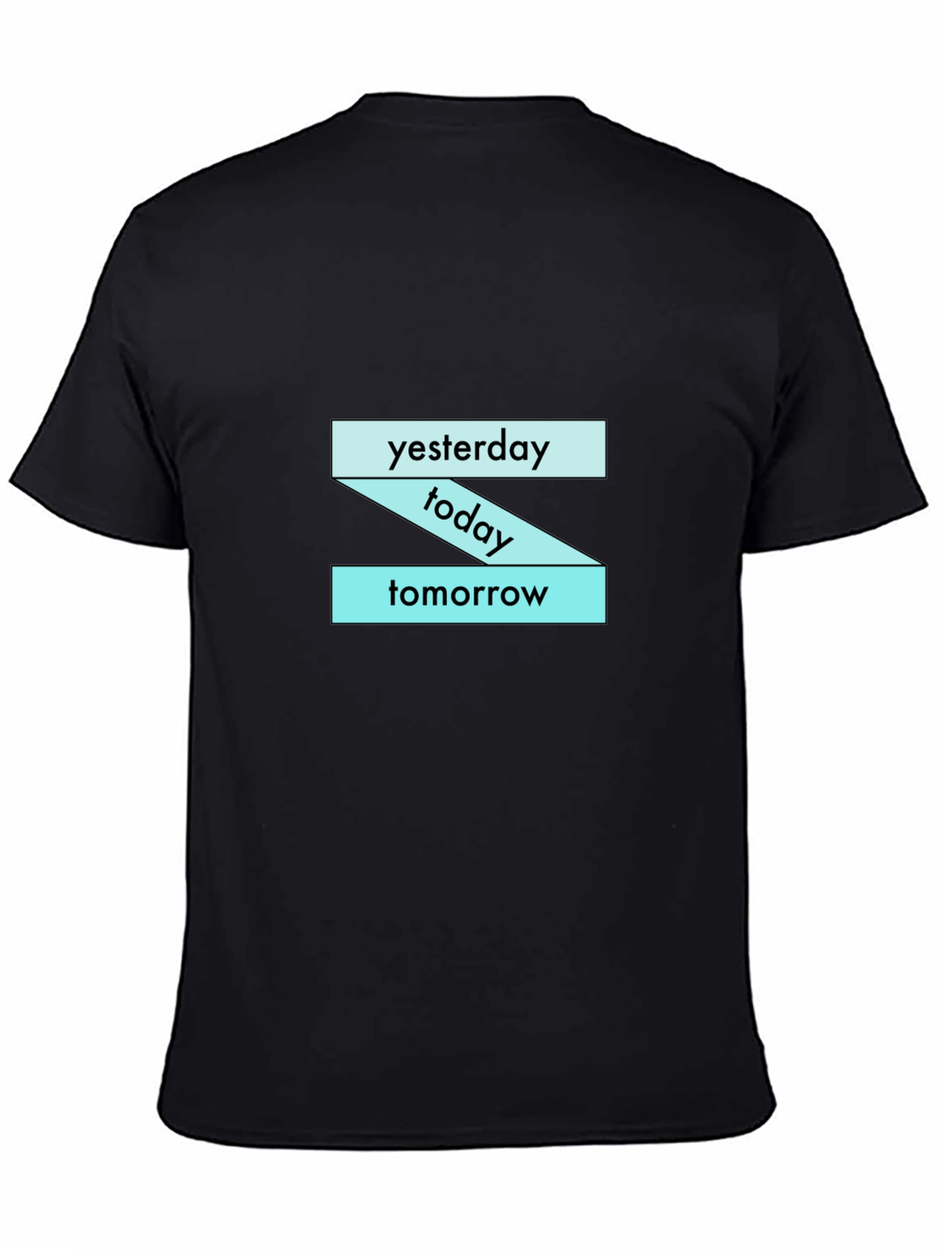 Yesterday Today Tomorrow Graphic T-Shirt