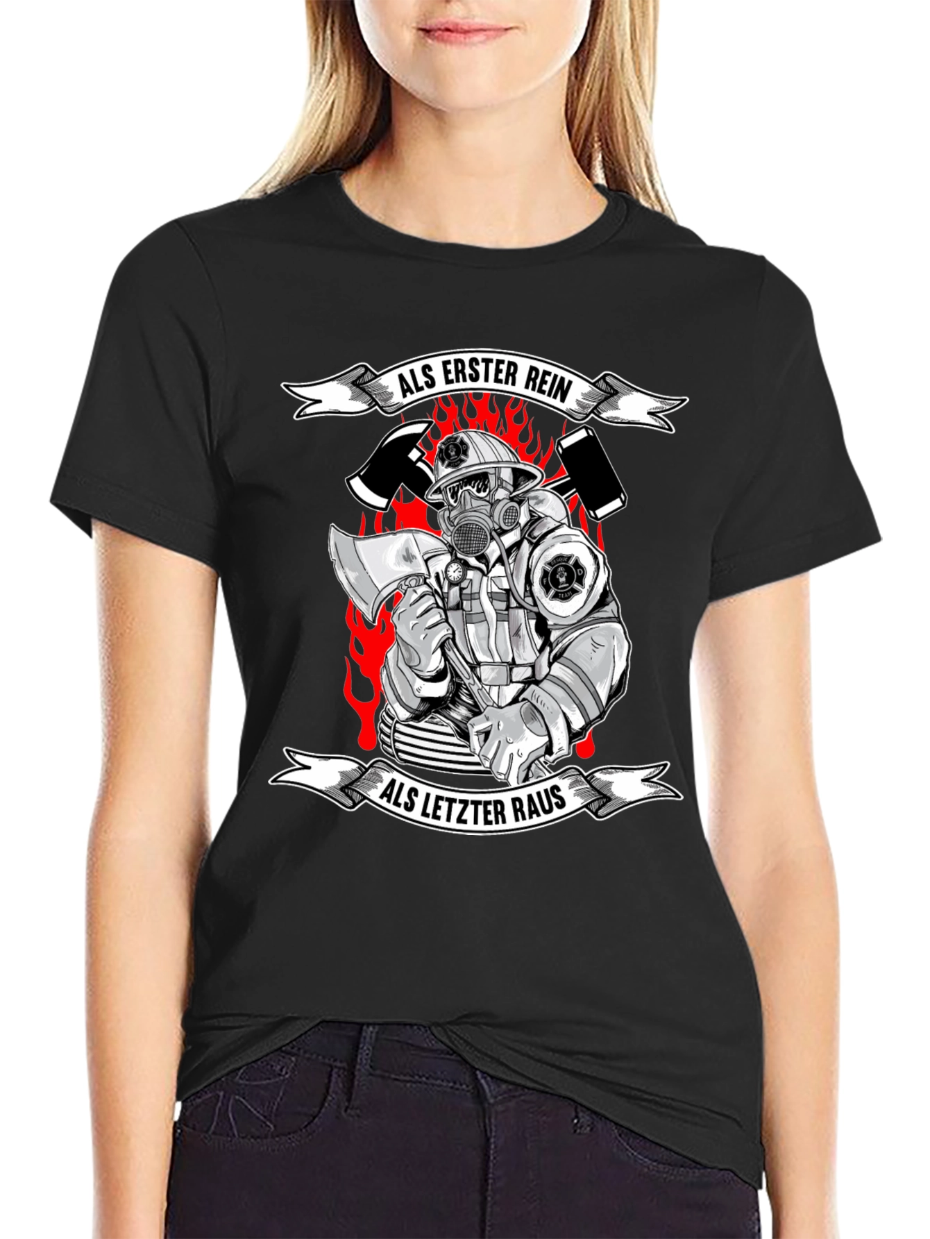 Firefighter T-Shirt - Als Erster Rein Als Letzter Raus