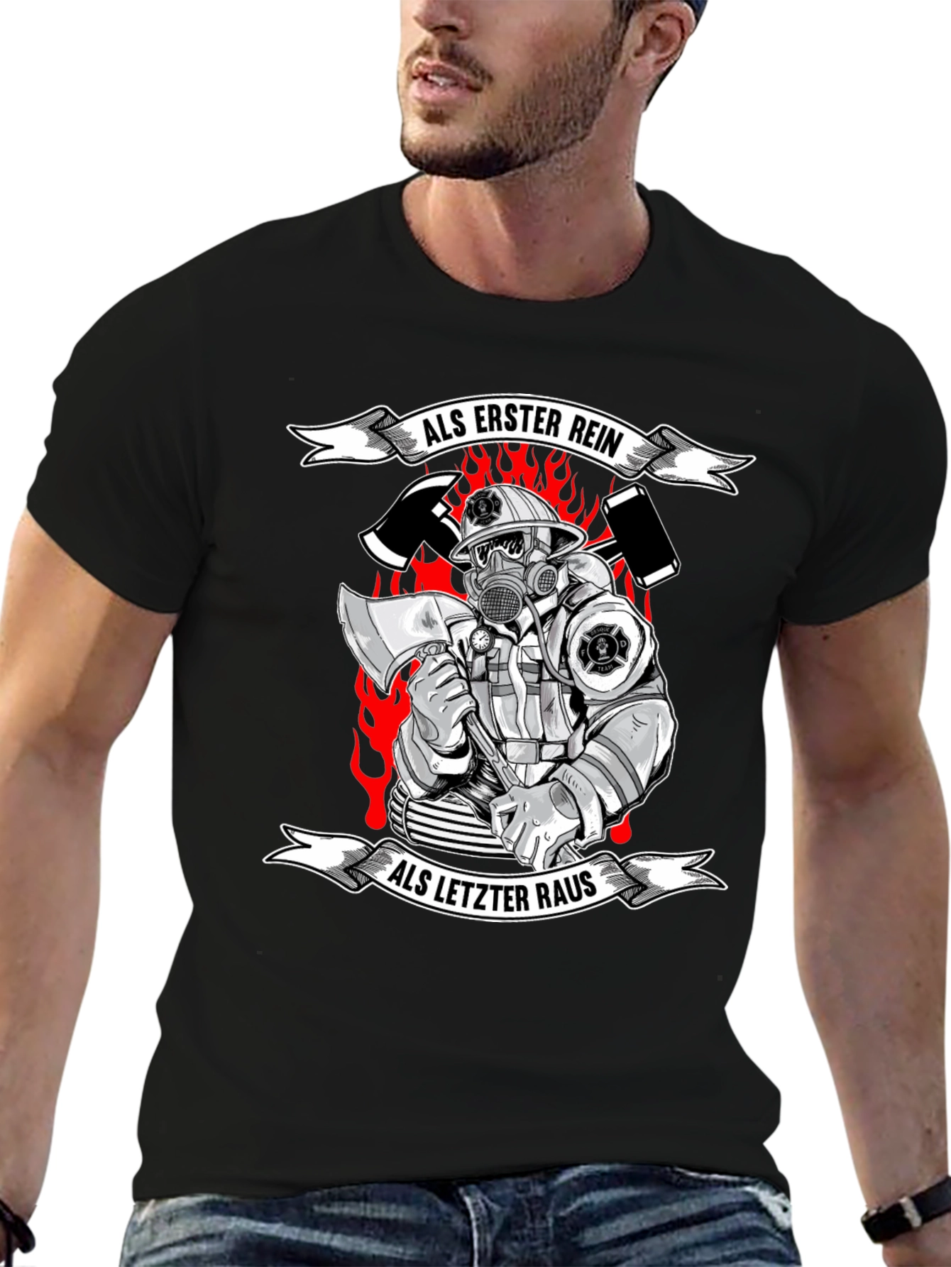 Firefighter T-Shirt - Als Erster Rein Als Letzter Raus