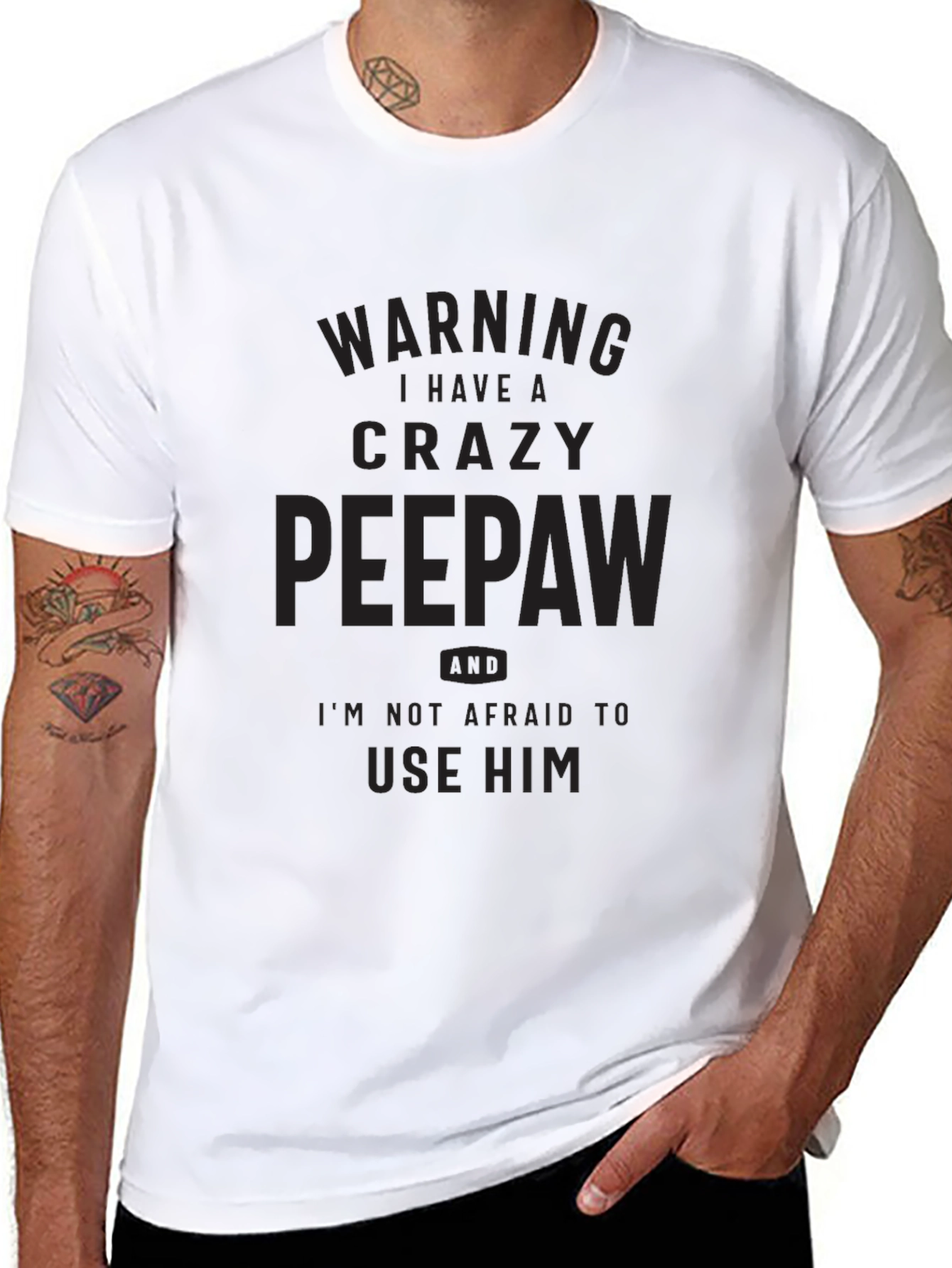Crazy Peepaw T-Shirt -  Humorous Grandfather Gift