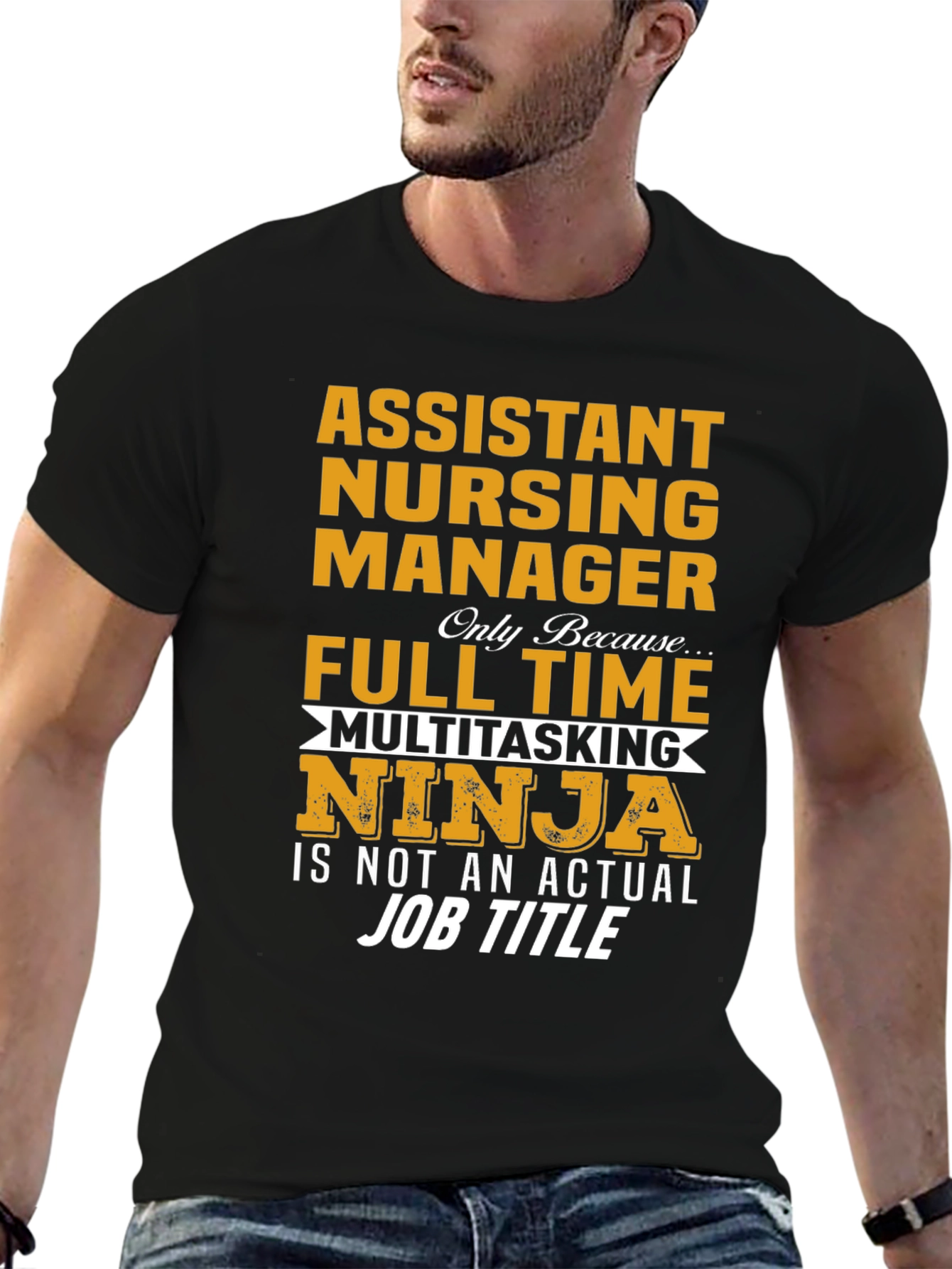 Assistant Nursing Manager Ninja T-Shirt