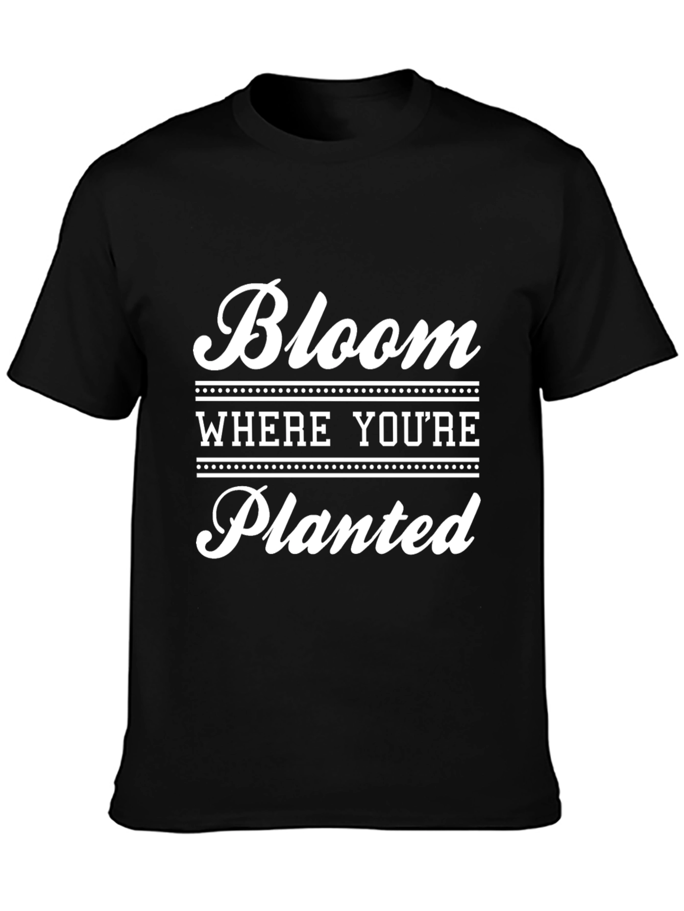 Bloom Where Youre Planted Black Graphic T-Shirt