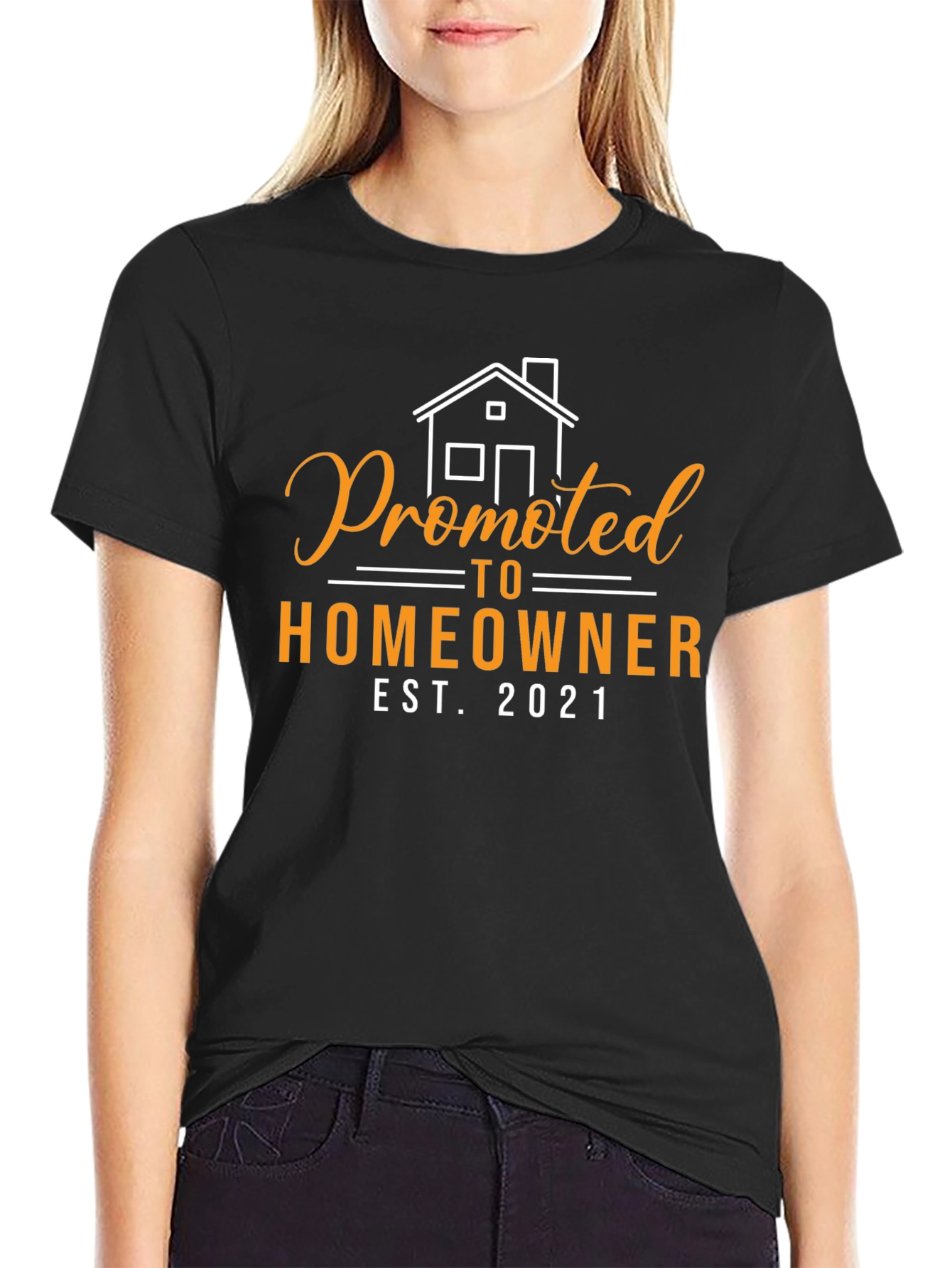 Promoted to Homeowner Est. 2021 Graphic Tee