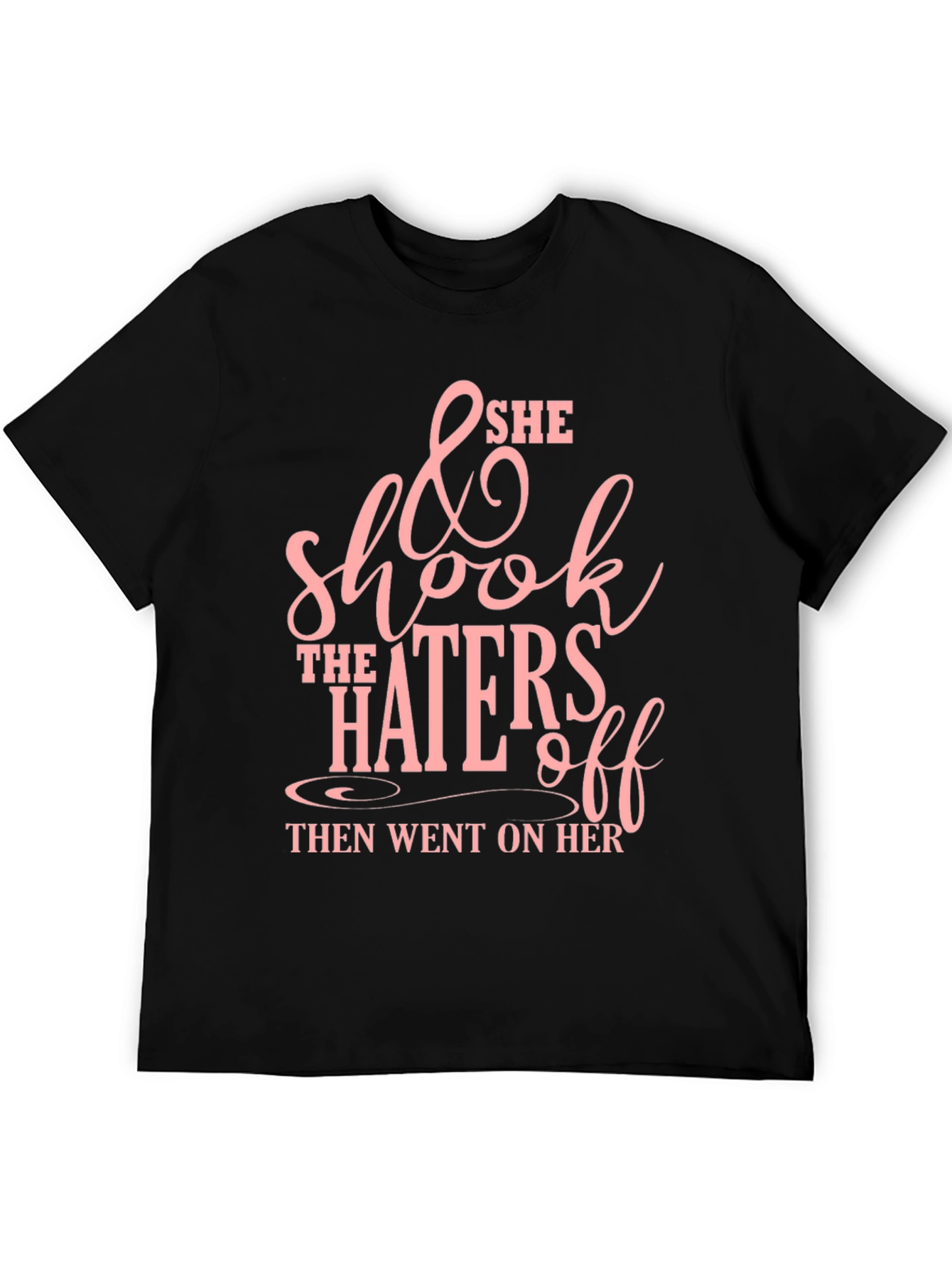 She Shook The Haters Off Graphic Tee - Black